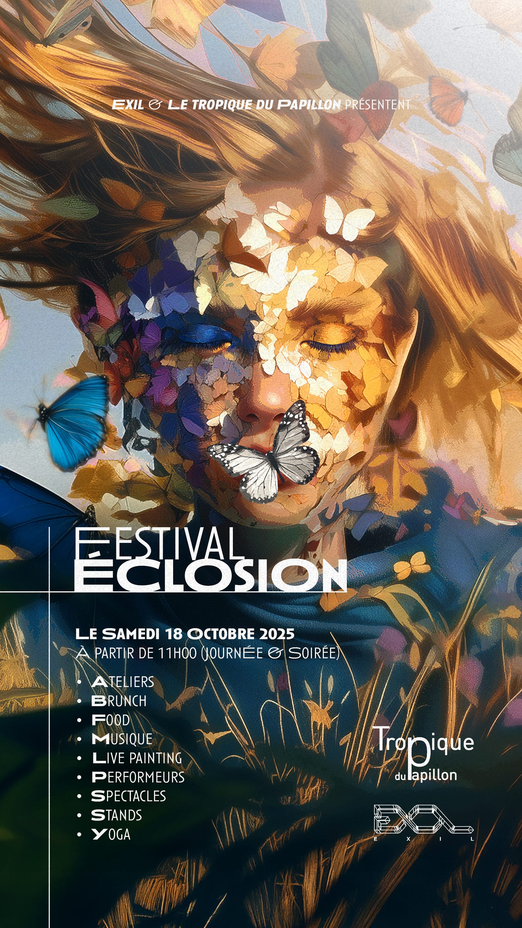 Éclosion Festival : Exil X Tropique Du Papillon