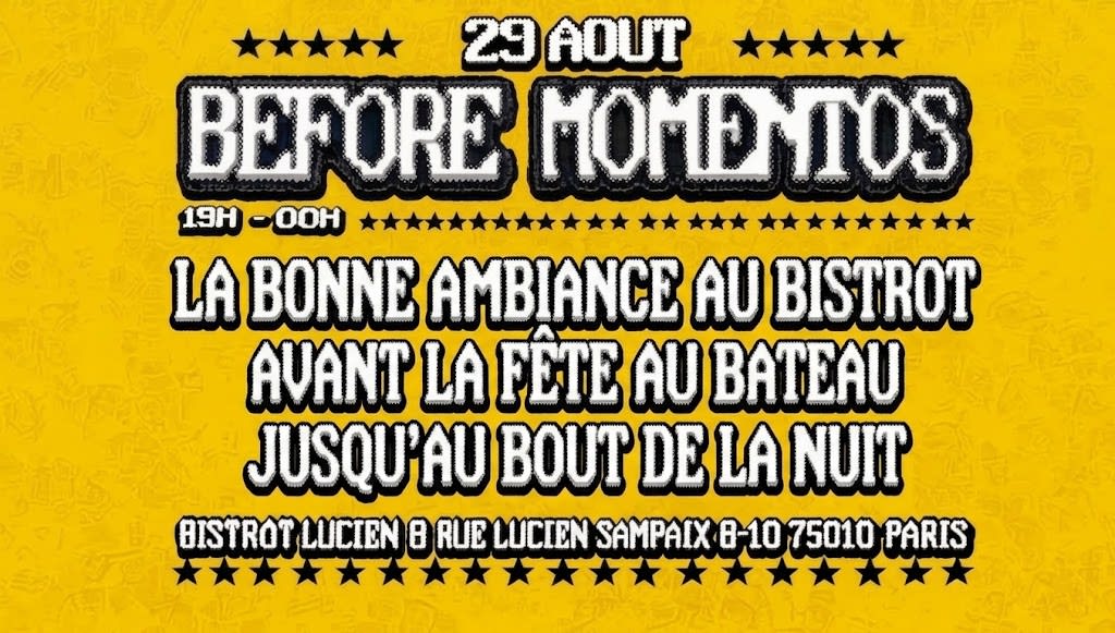 ✨ Apéro Lucien → Nuit Au Bateau Phare | Samedi 29 Août ✨