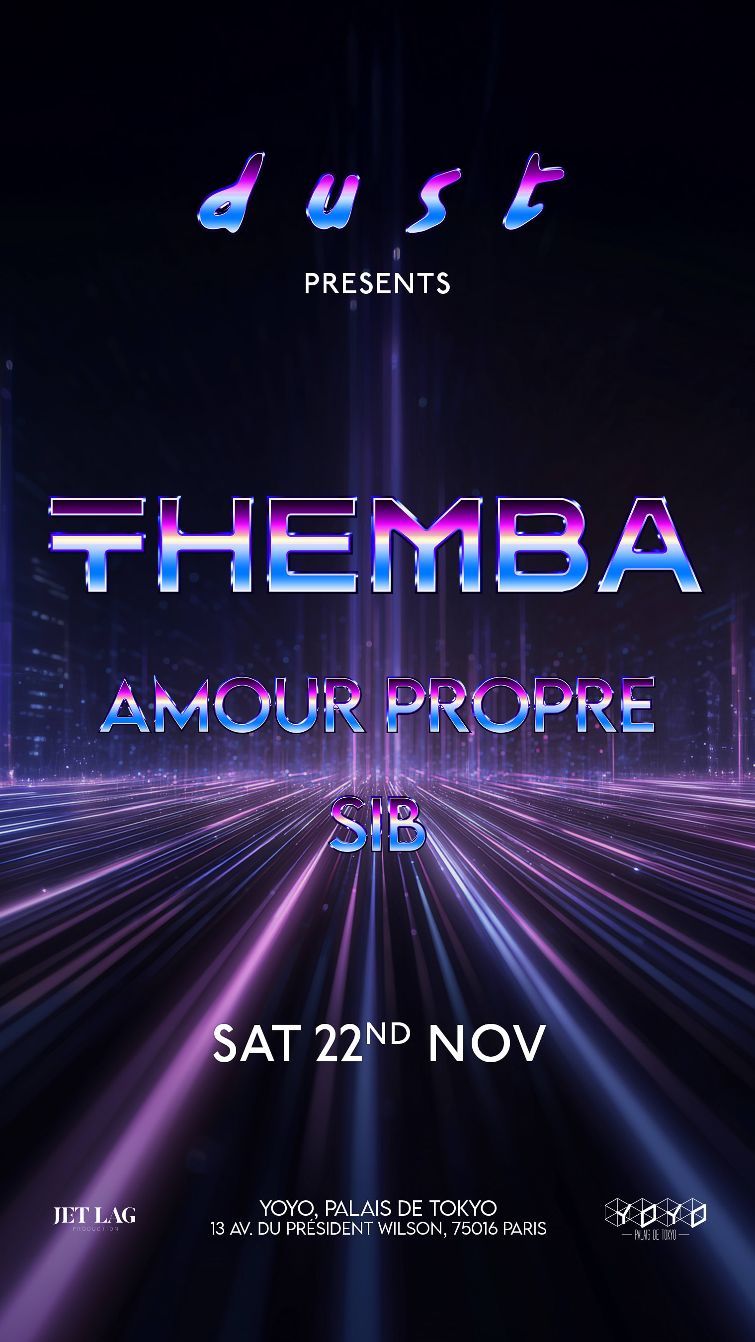 Dust Presents: Themba, Amour Propre & Sib