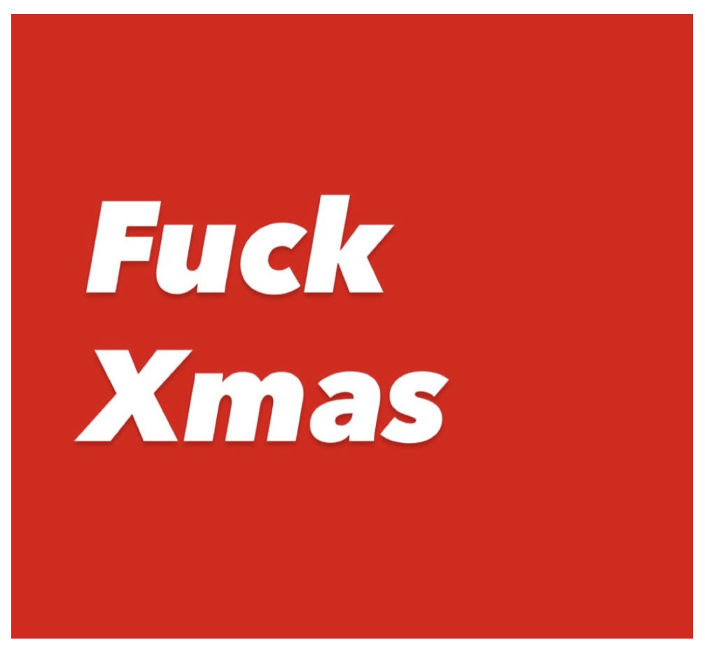 Fuck Xmas