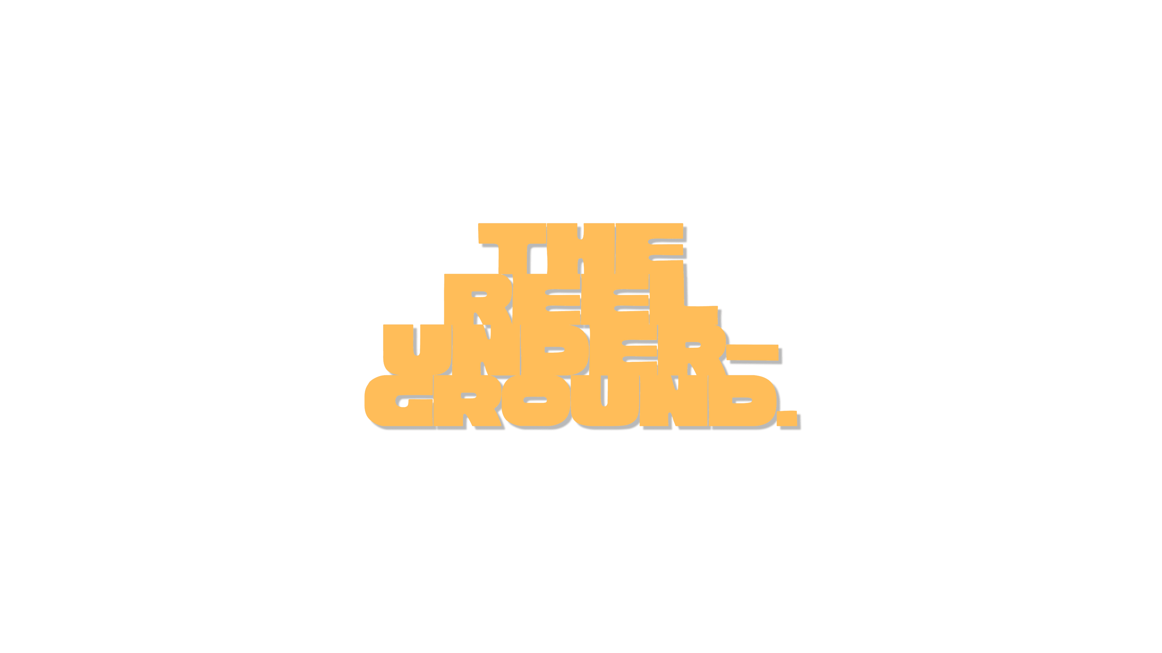 The Reel Underground (August)