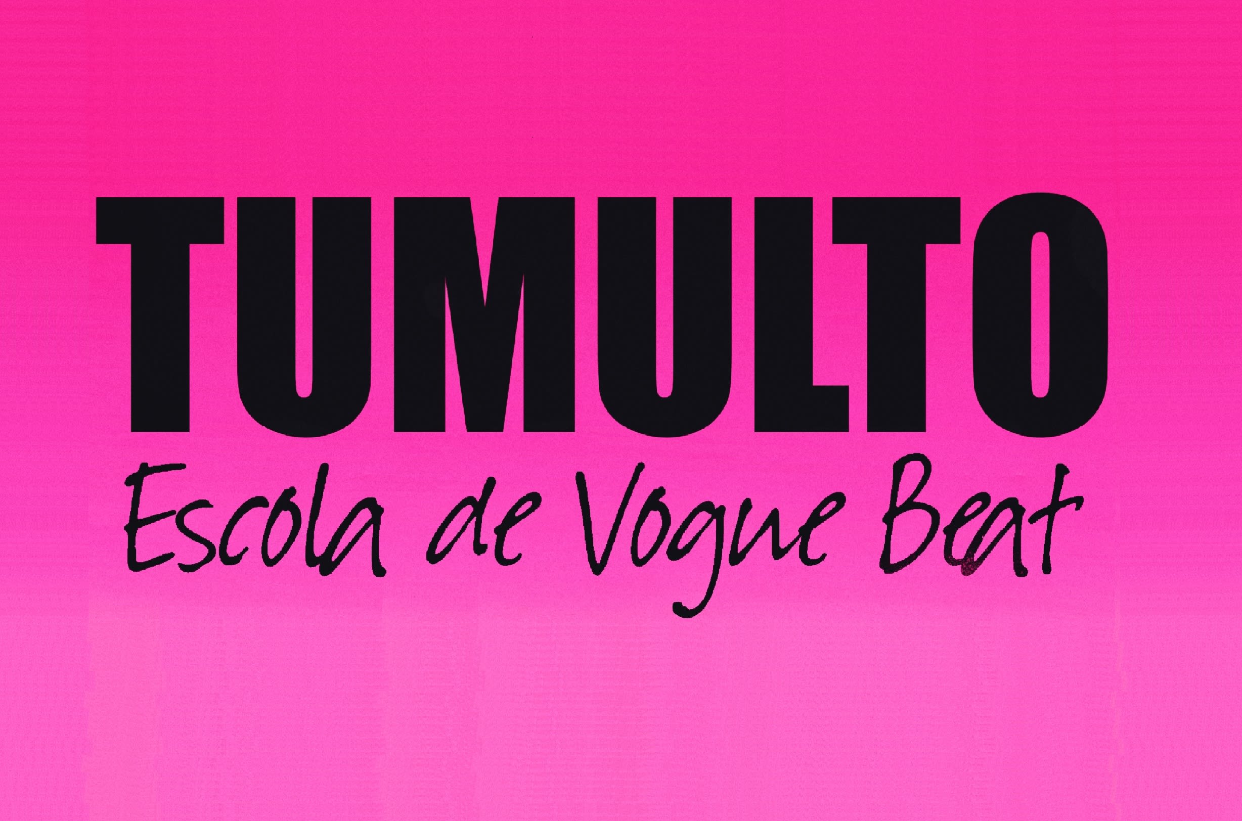 Tumulto - Escola De Vogue Beat
