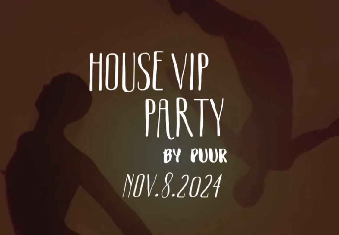 House Vip Party | By Puur