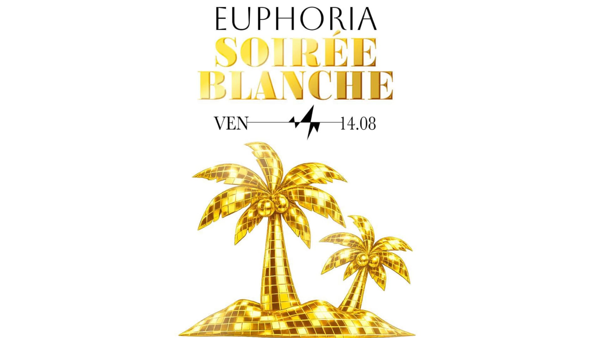 Euphoria - Soiree Blanche