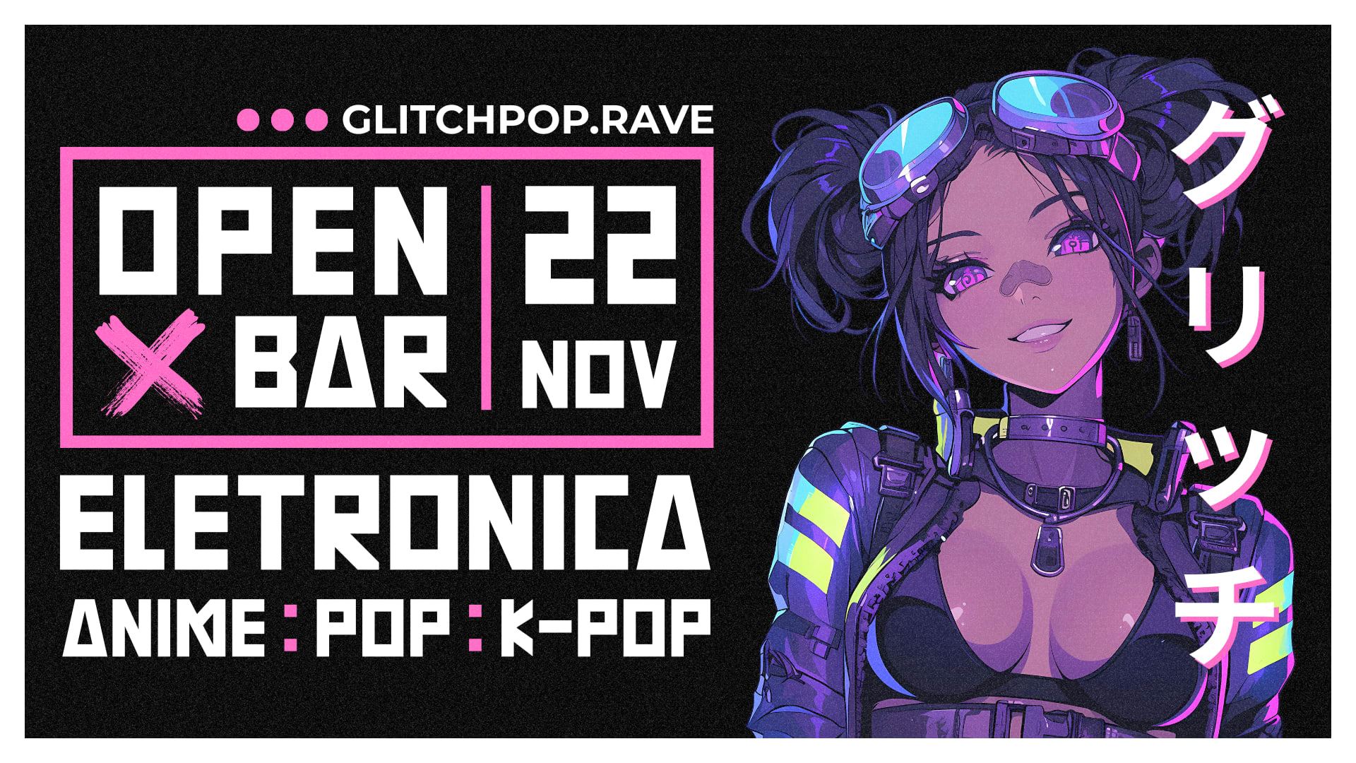 Glitch Pop - Edição 2025 - Open Bar