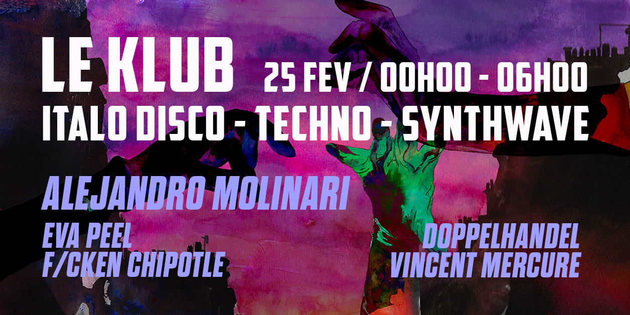 Billetterie Sur Place. Preventes Sold Out Le Klub X La Claquée