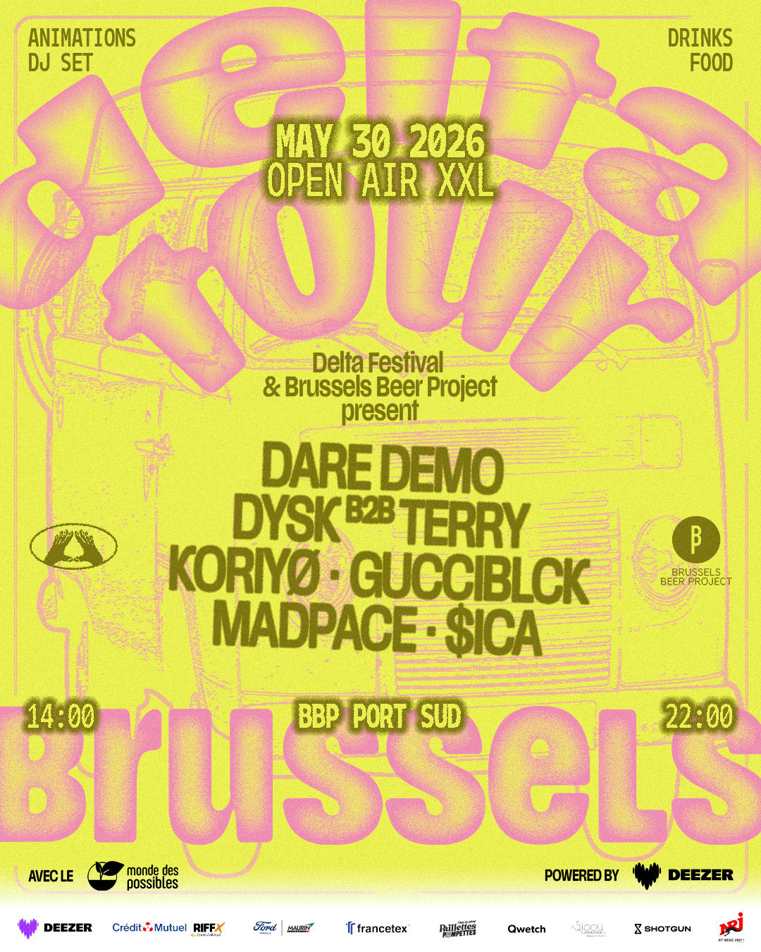 [Open Air Xxl] Delta Tour X Bbp Port Sud - Brussels