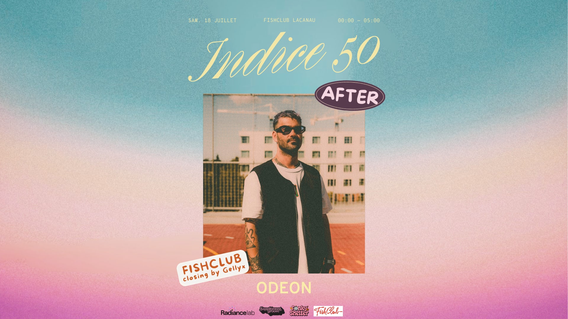After Indice 50 - Odeon Au Fishclub