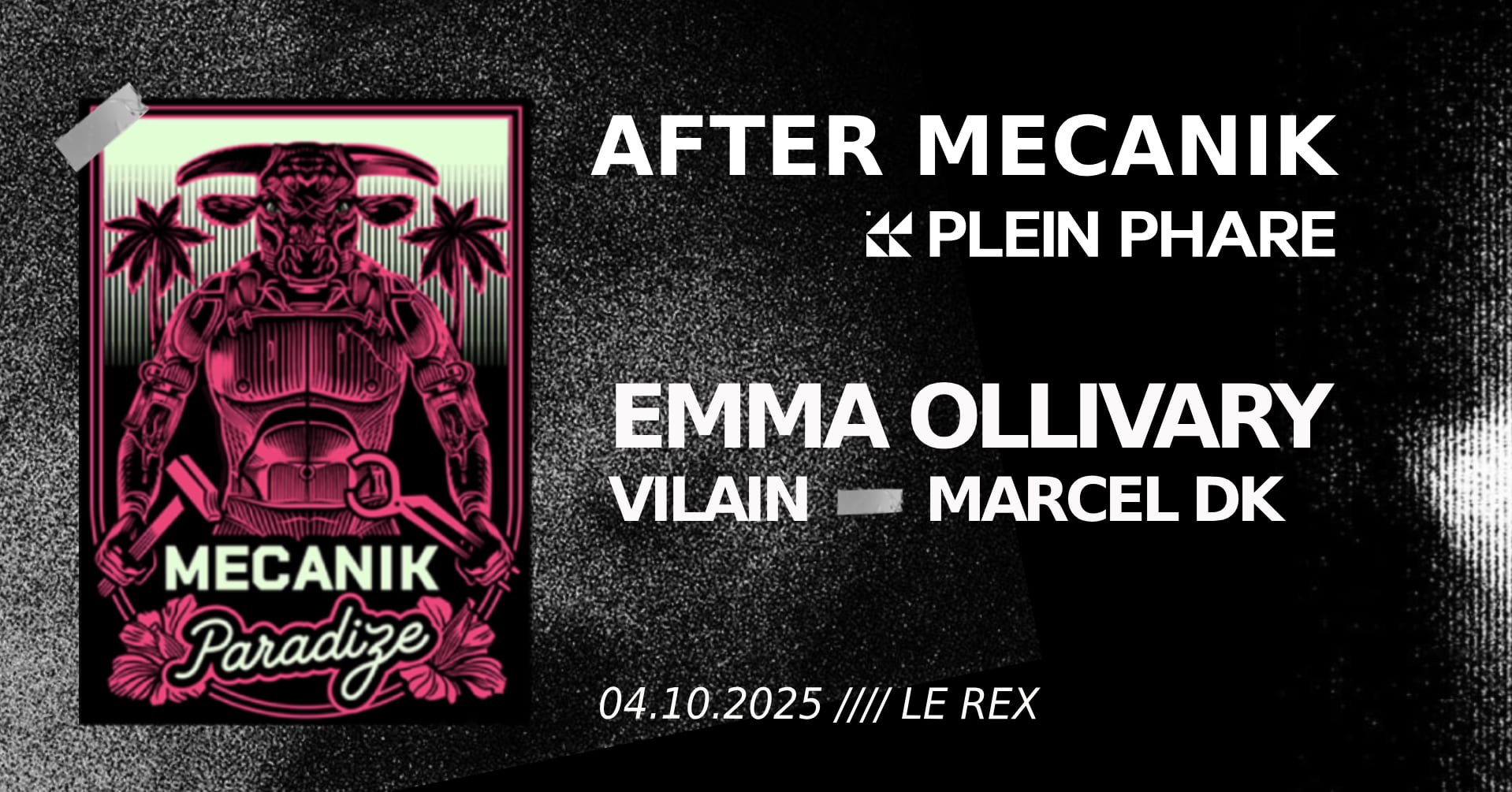 After Mecanik Paradize W/ Emma Ollivary, Vilain & Marcel Dk