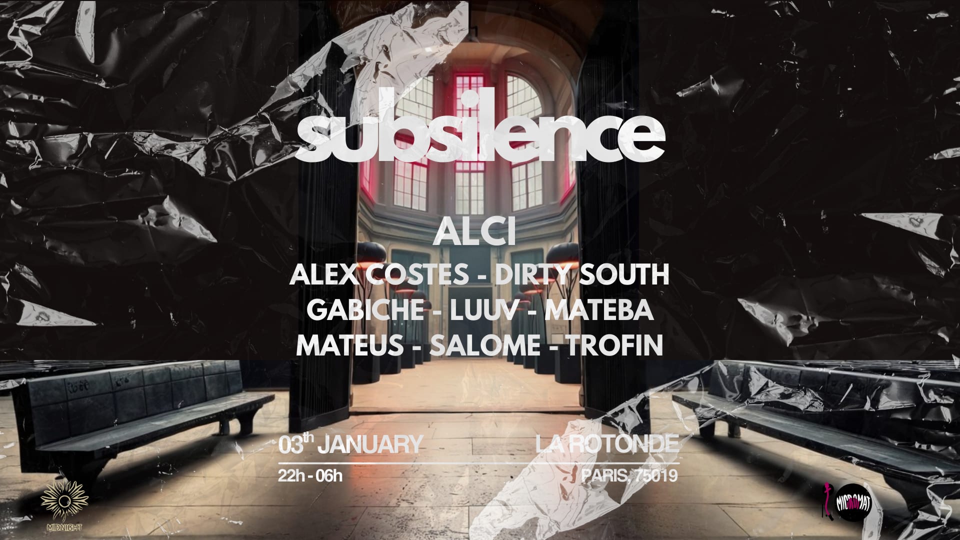 Subsilence · Rotonde Xxl · Alci, Dirty South, Salome & More