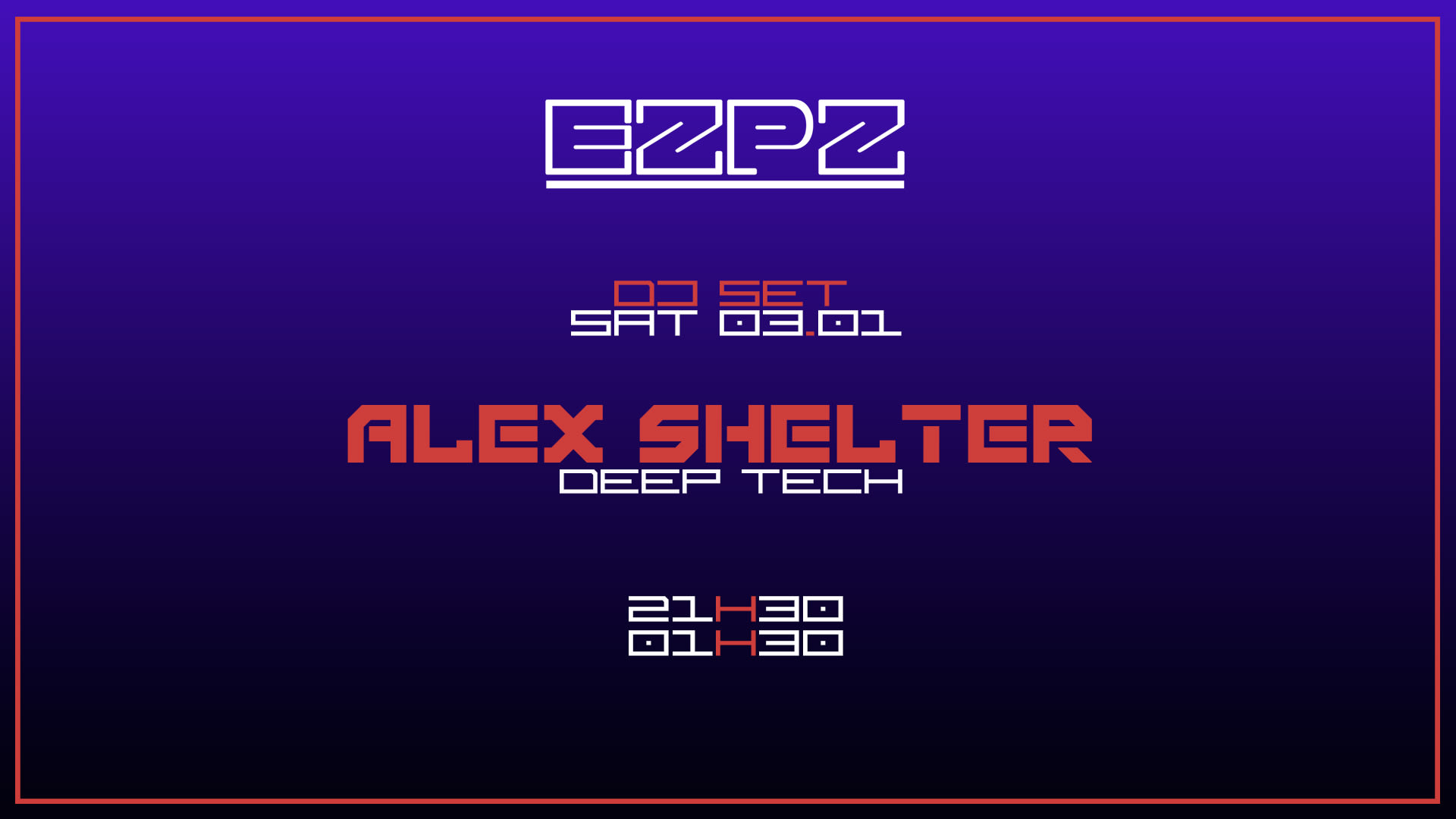 Alex Shelter @ Ezpz