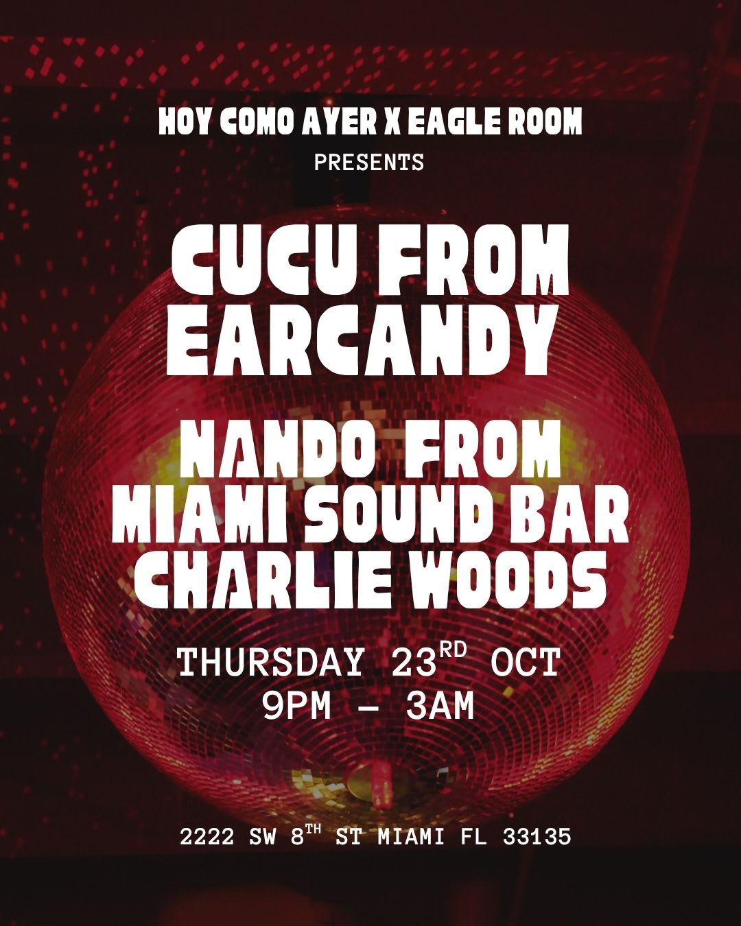 Eagle Room - Cucu & Friends: Nando & Charlie Woods
