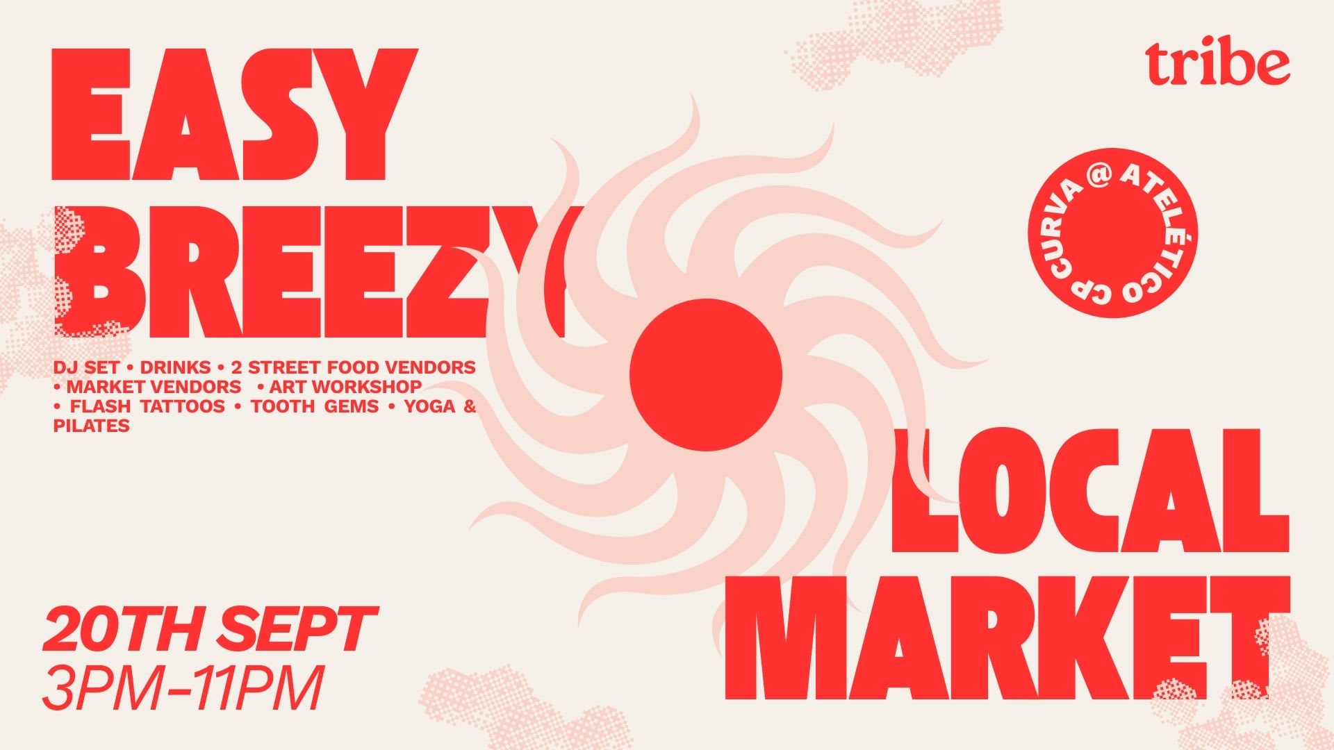 Easy Breezy - Dj Sets & Local Market