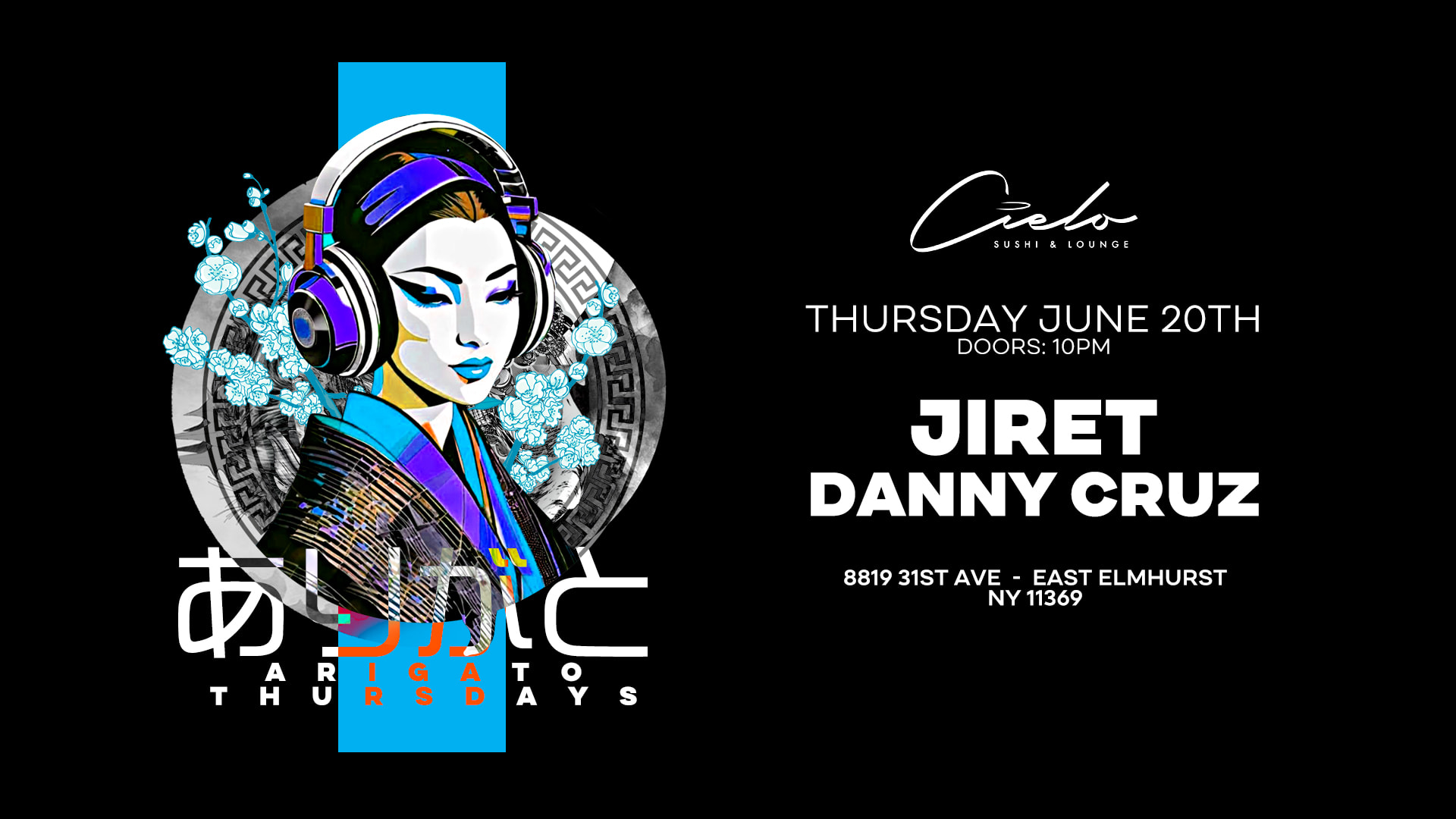 Arigato Thursdays W/ Jiret & Danny Cruz 6.20.24