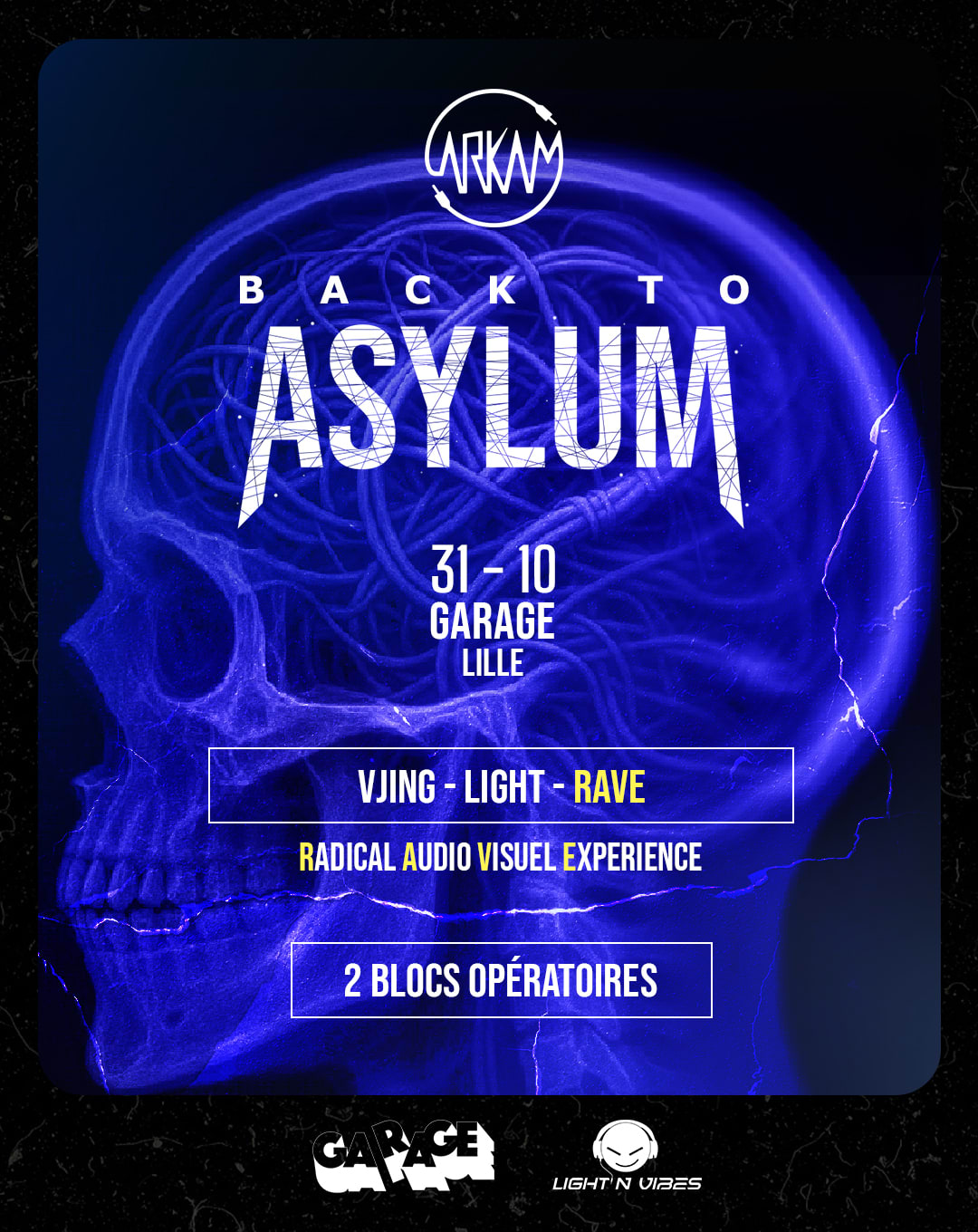 Soirée Halloween Arkam - Back To Asylum