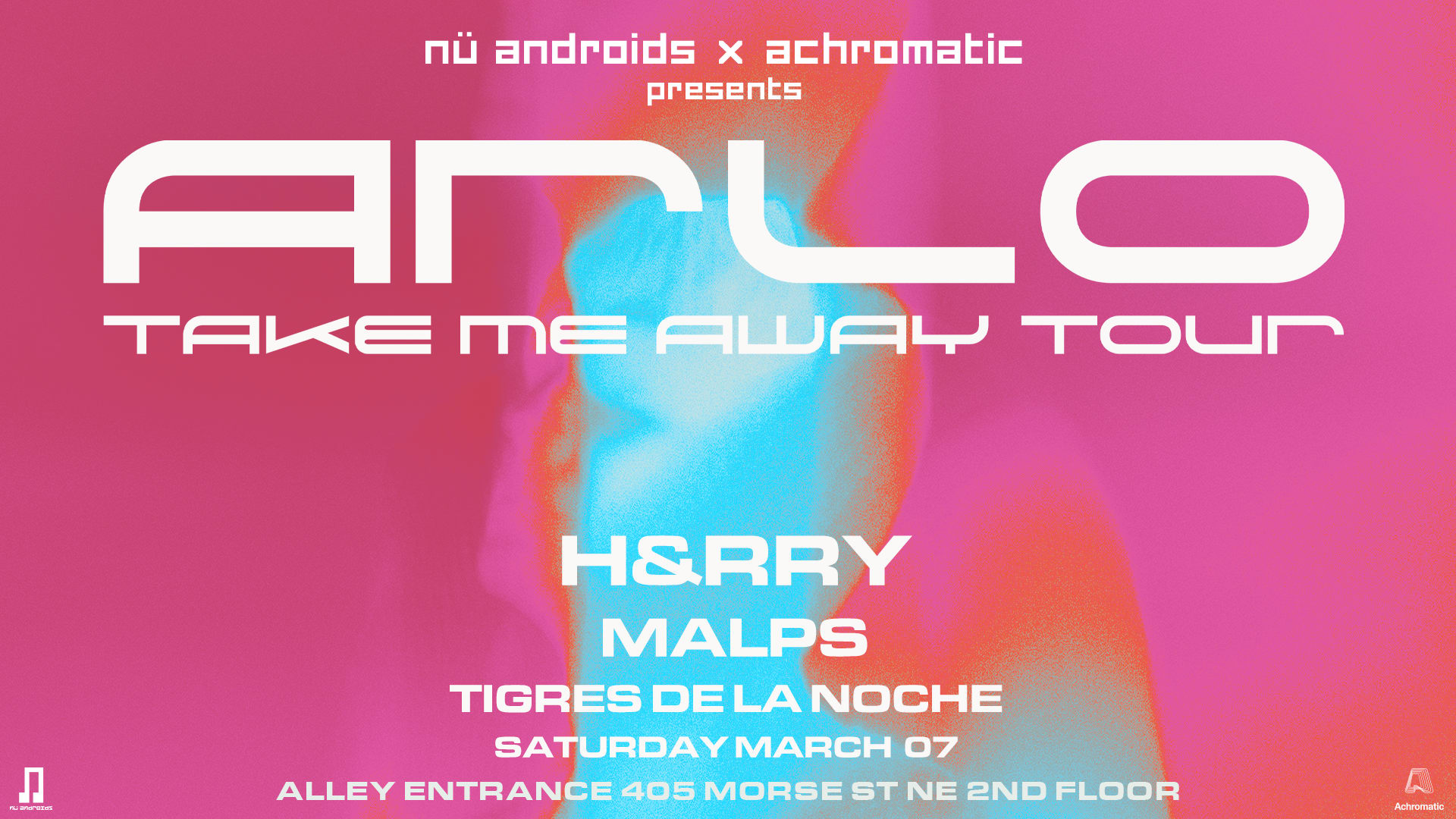 Nü Androids X Achromatic Present: Arlo