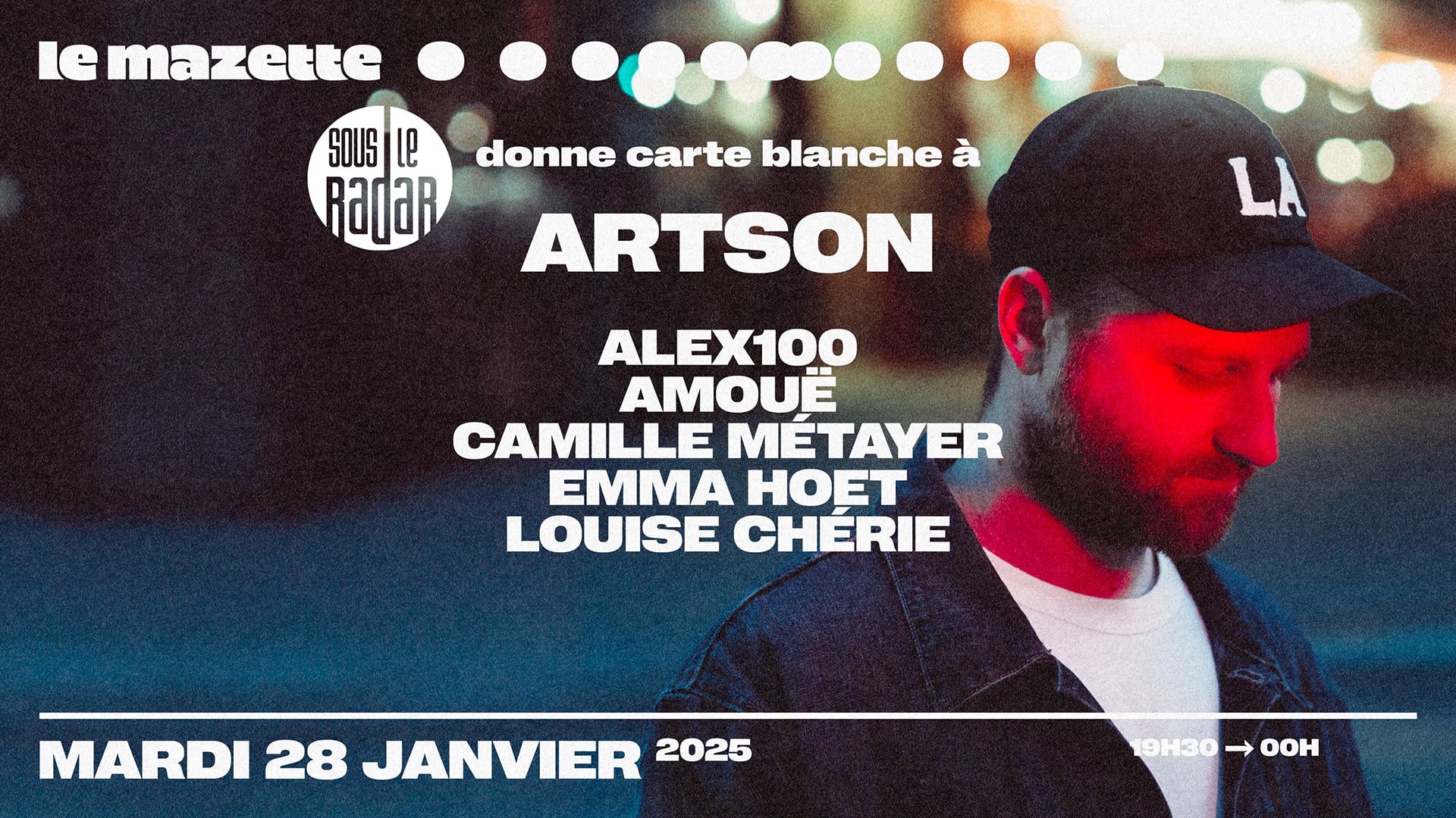 Sous Le Radar Invite Artson, Amouë, Emma Hoet & More