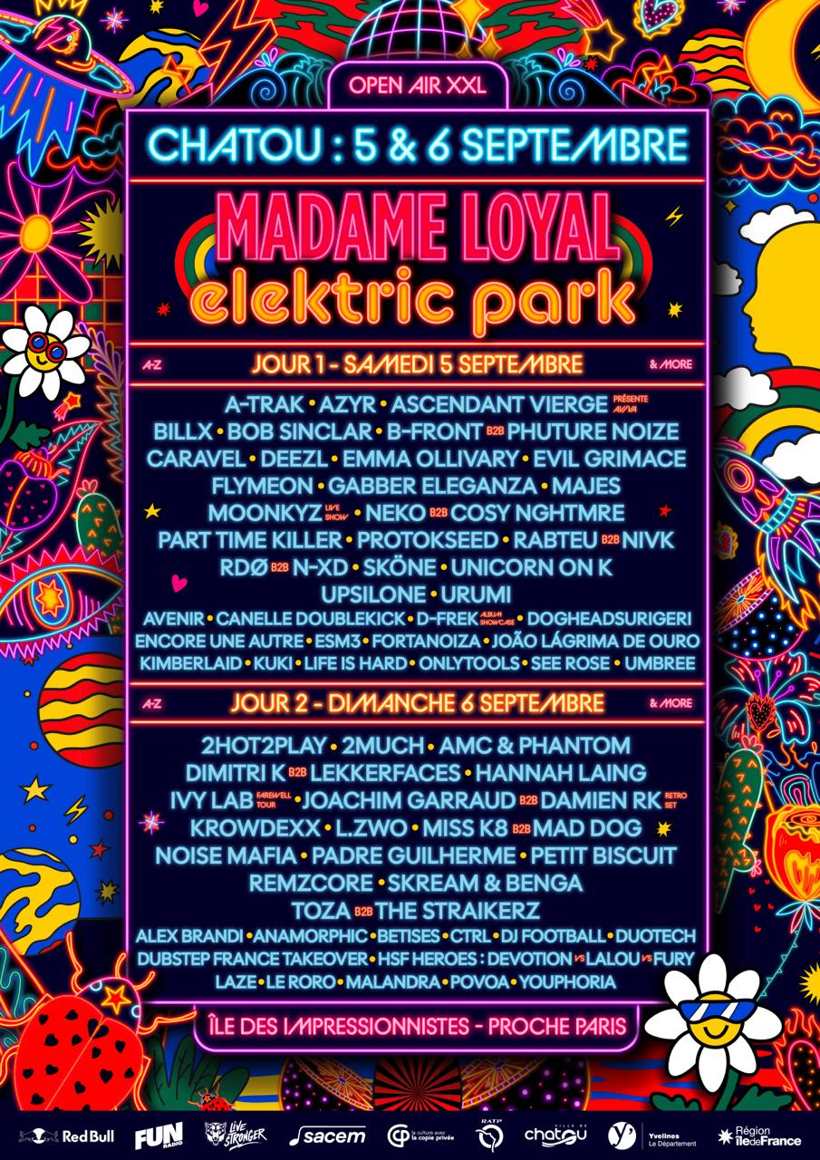 Madame Loyal X Elektric Park