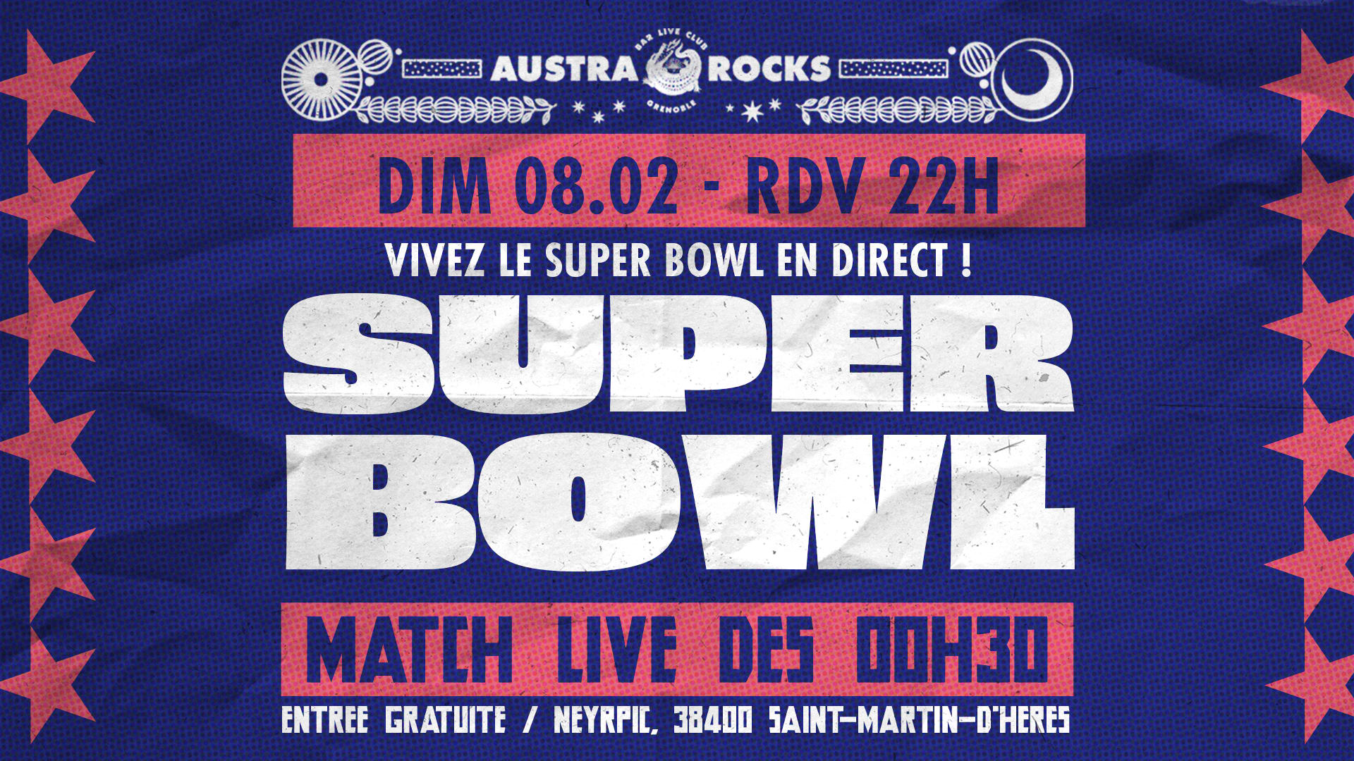Super Bowl Night @ Austra Rocks Grenoble