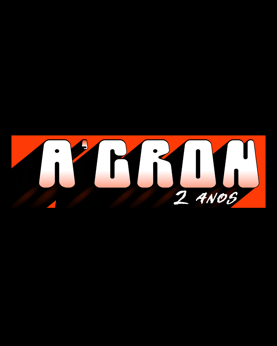 Acron 2 Anos