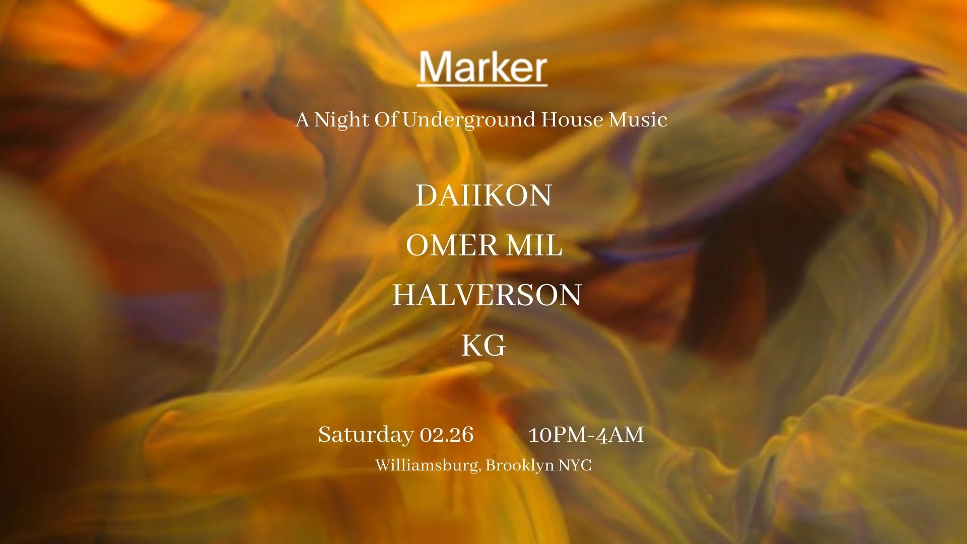Marker: A Night Of Underground House Music 