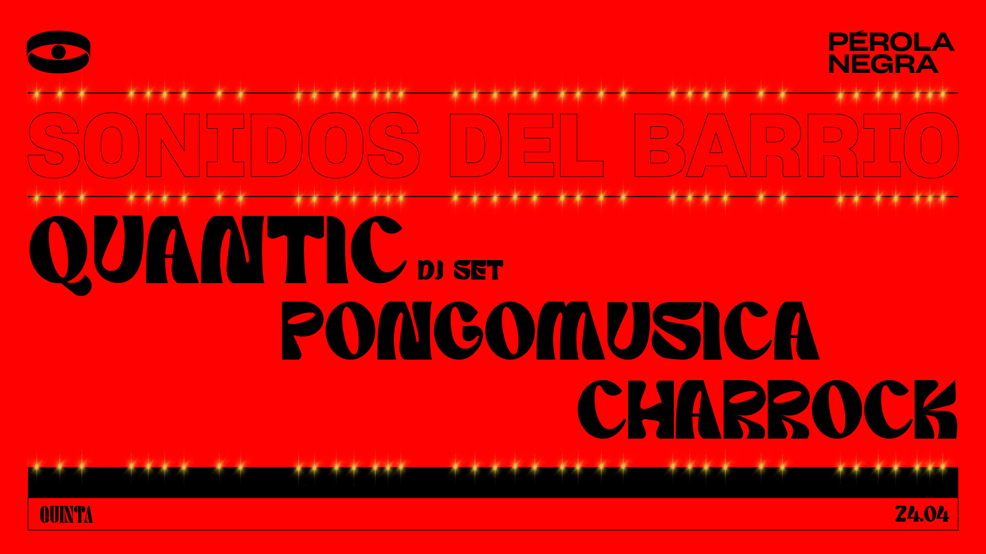 Quantic Dj Set - Pérola Negra Club