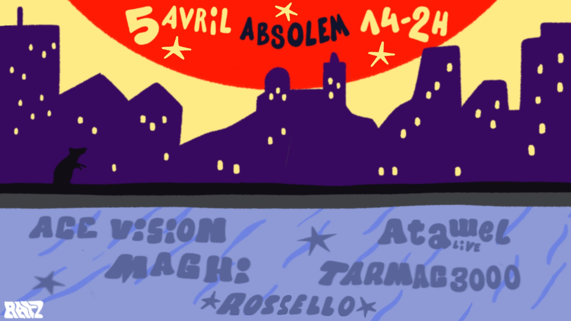 Les Ratz Invitent Atawel, Ace Vision, Tarmac 3000 & Maghi