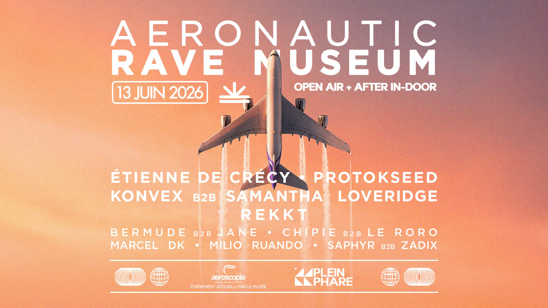 Aeronautic Rave Museum - Xxl (Open Air + After) Plein Phare