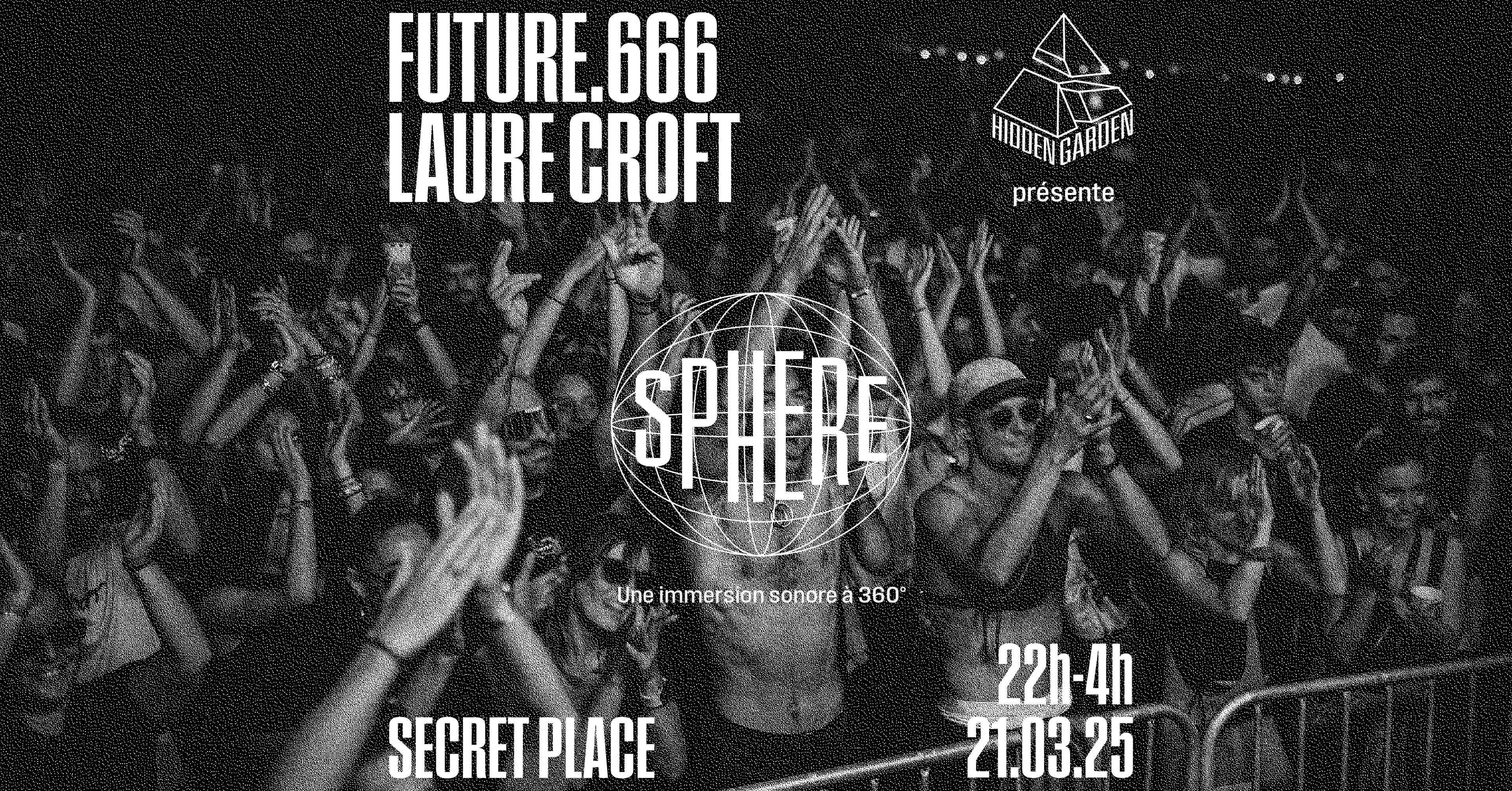 Sphere: Future 666 - Laure Croft - Secret Place