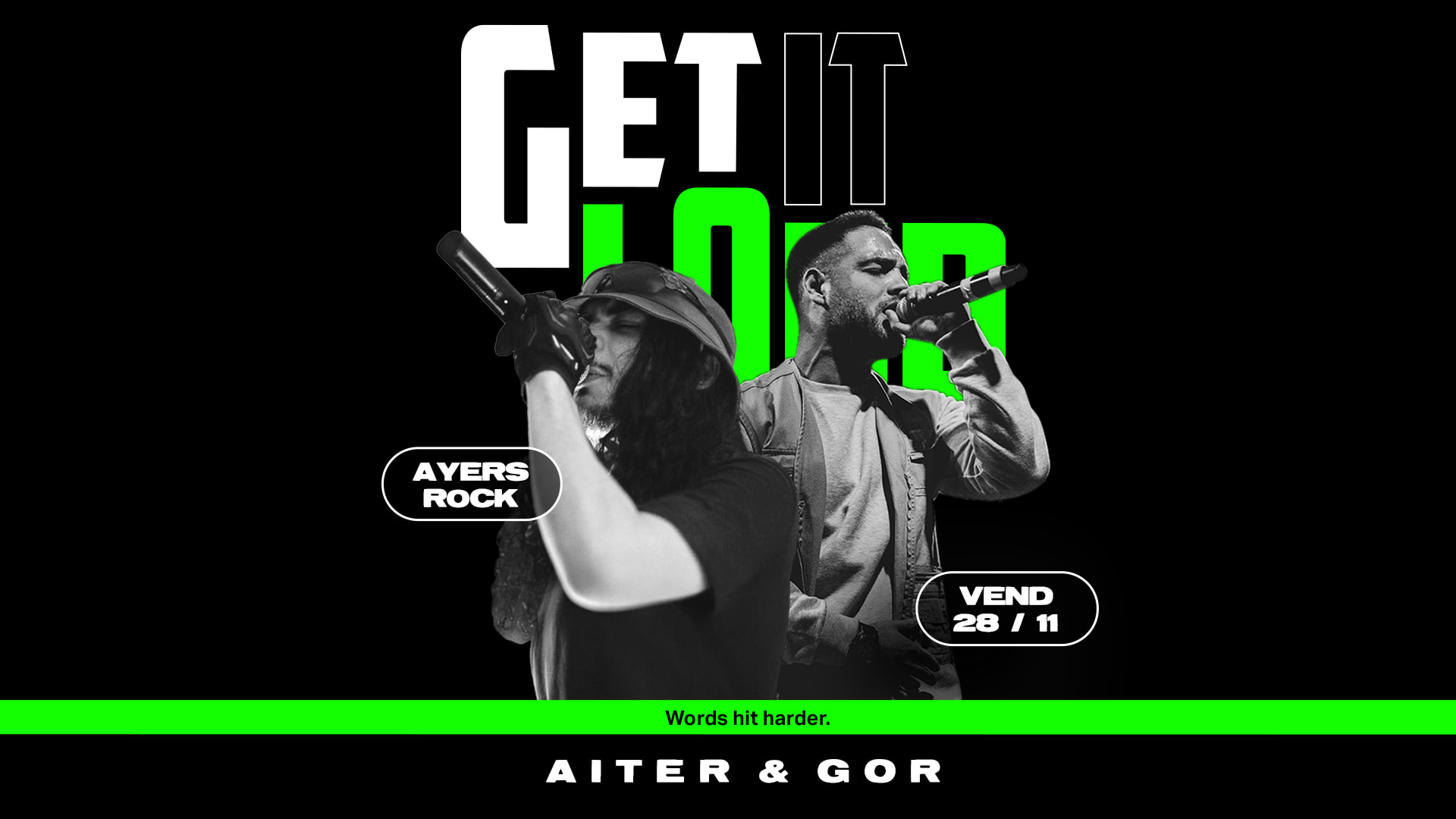 Get It Loud : Showcase Rap