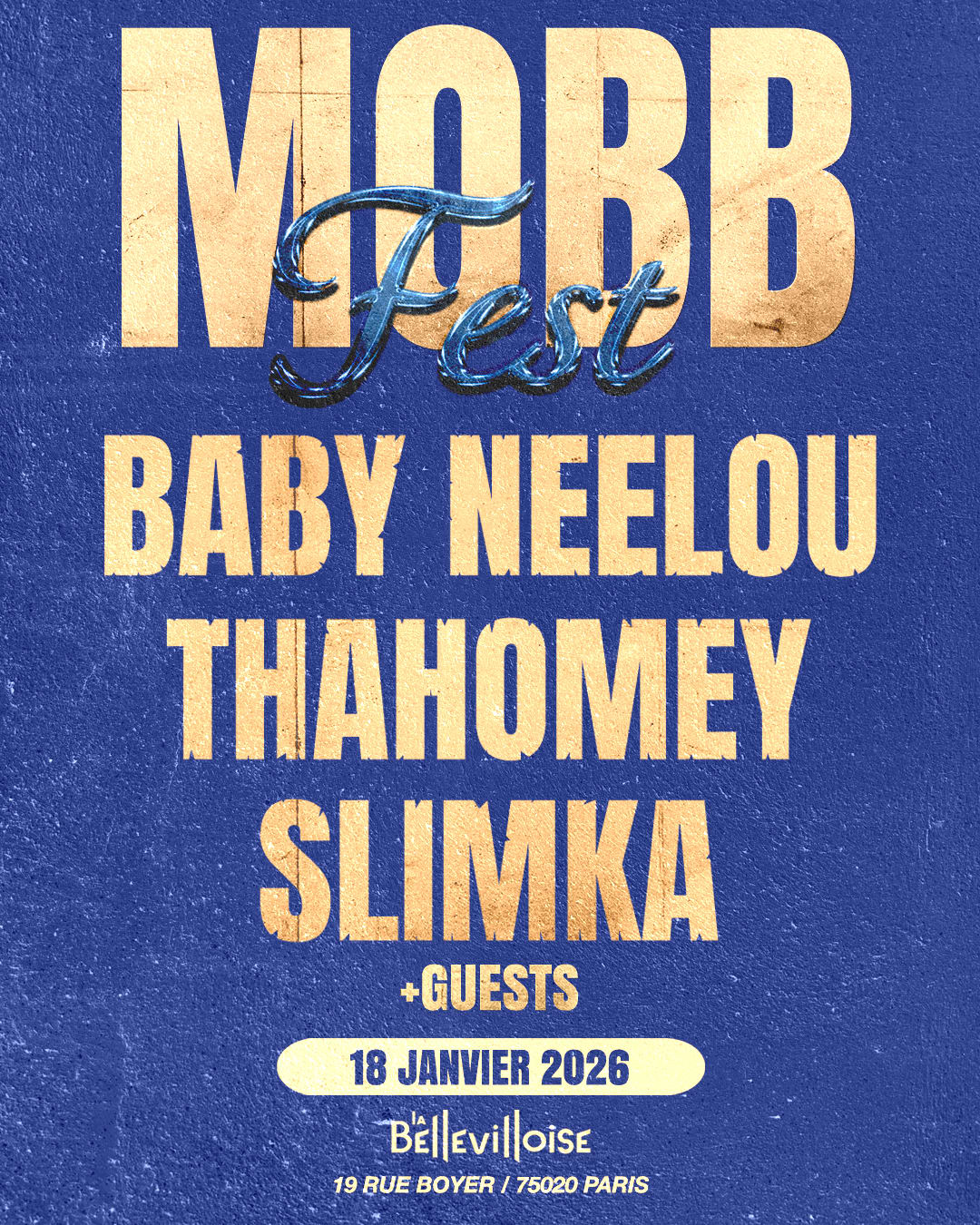 Mobb Fest Vol.2 - La Bellevilloise