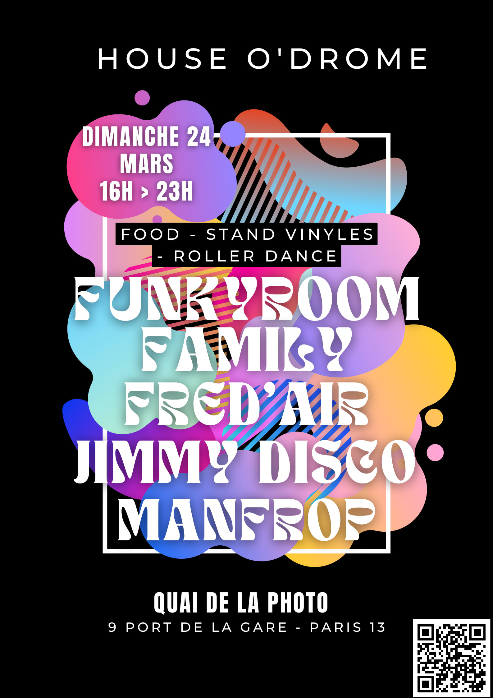 House O'drome : Funkyroom Family, Jimmy Disco & More