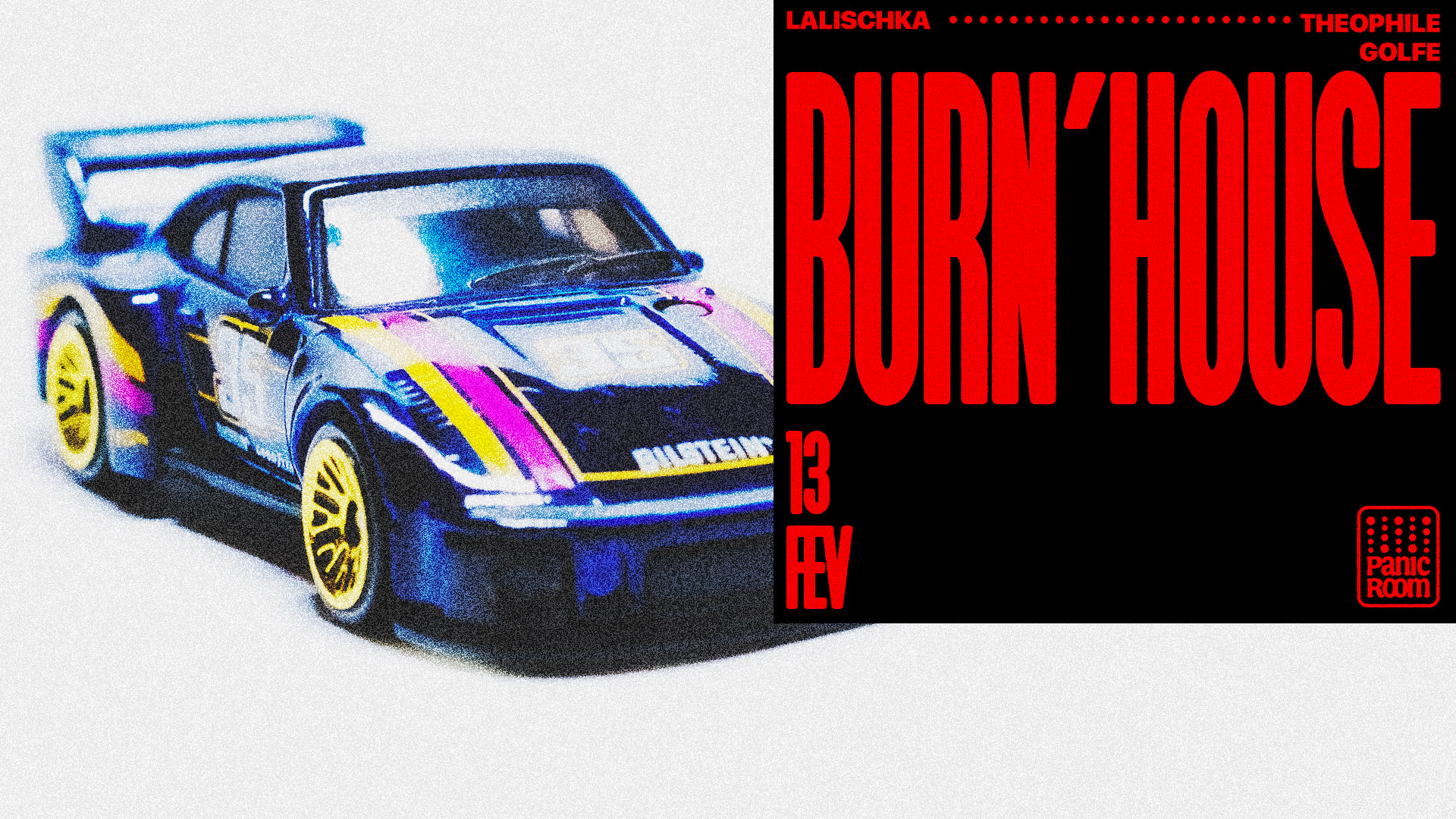 Ici La Boom : Burn'house W/ Lalischka & Theophile Golfe