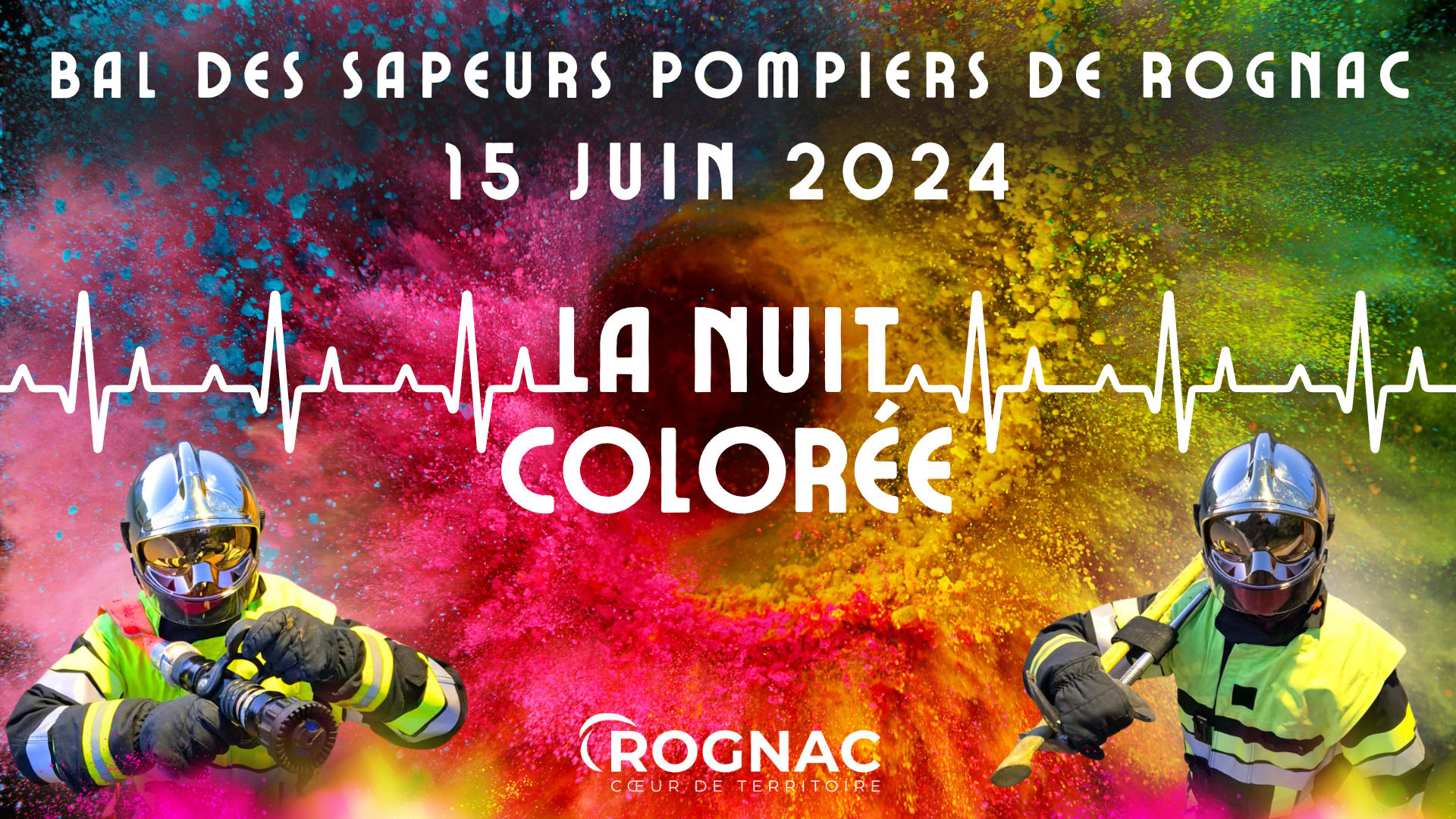 La Nuit Colorée Bal Des Sapeurs Pompiers De Rognac