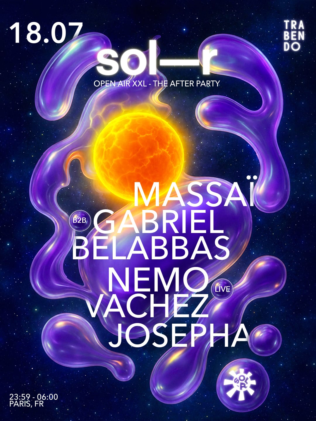 Sol-R Xxl - Afterparty : Massaï B2b Gabriel Belabbas, Nemo..
