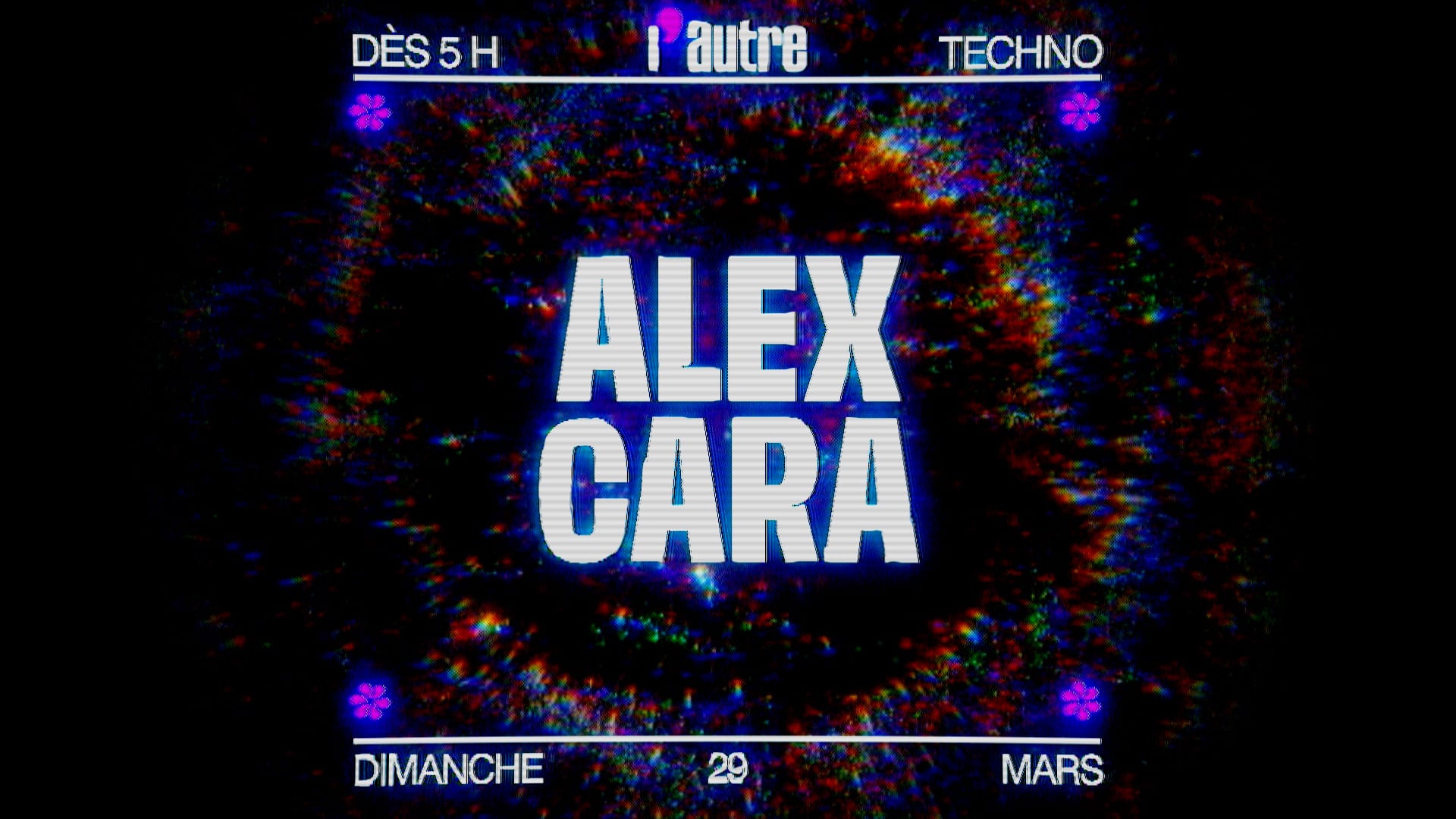 L’Autre Invite : Alex Cara