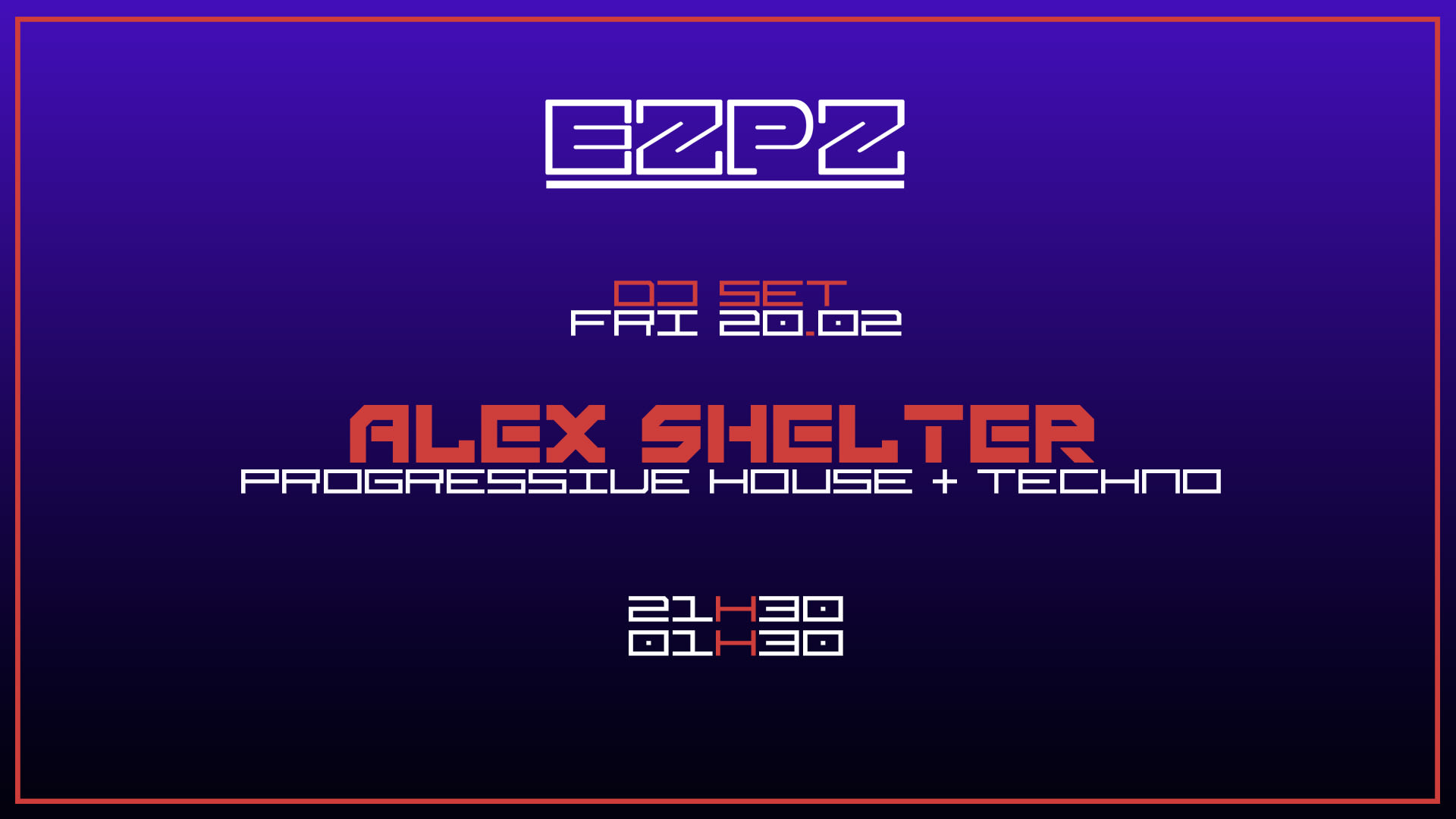 Alex Shelter @ Ezpz