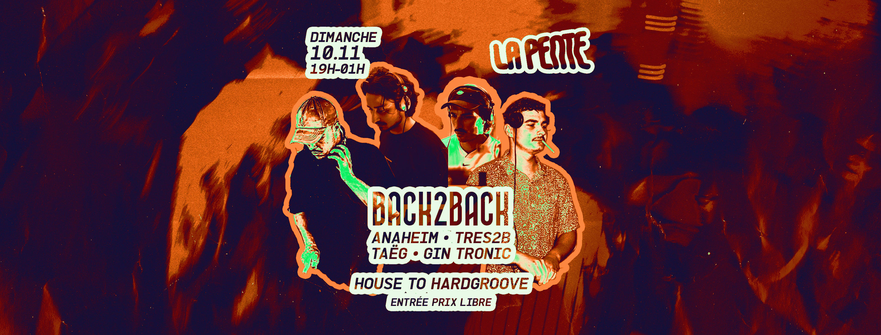 Back2back W/ Anaheim, Tres2b, Taëg & Gin Tronic