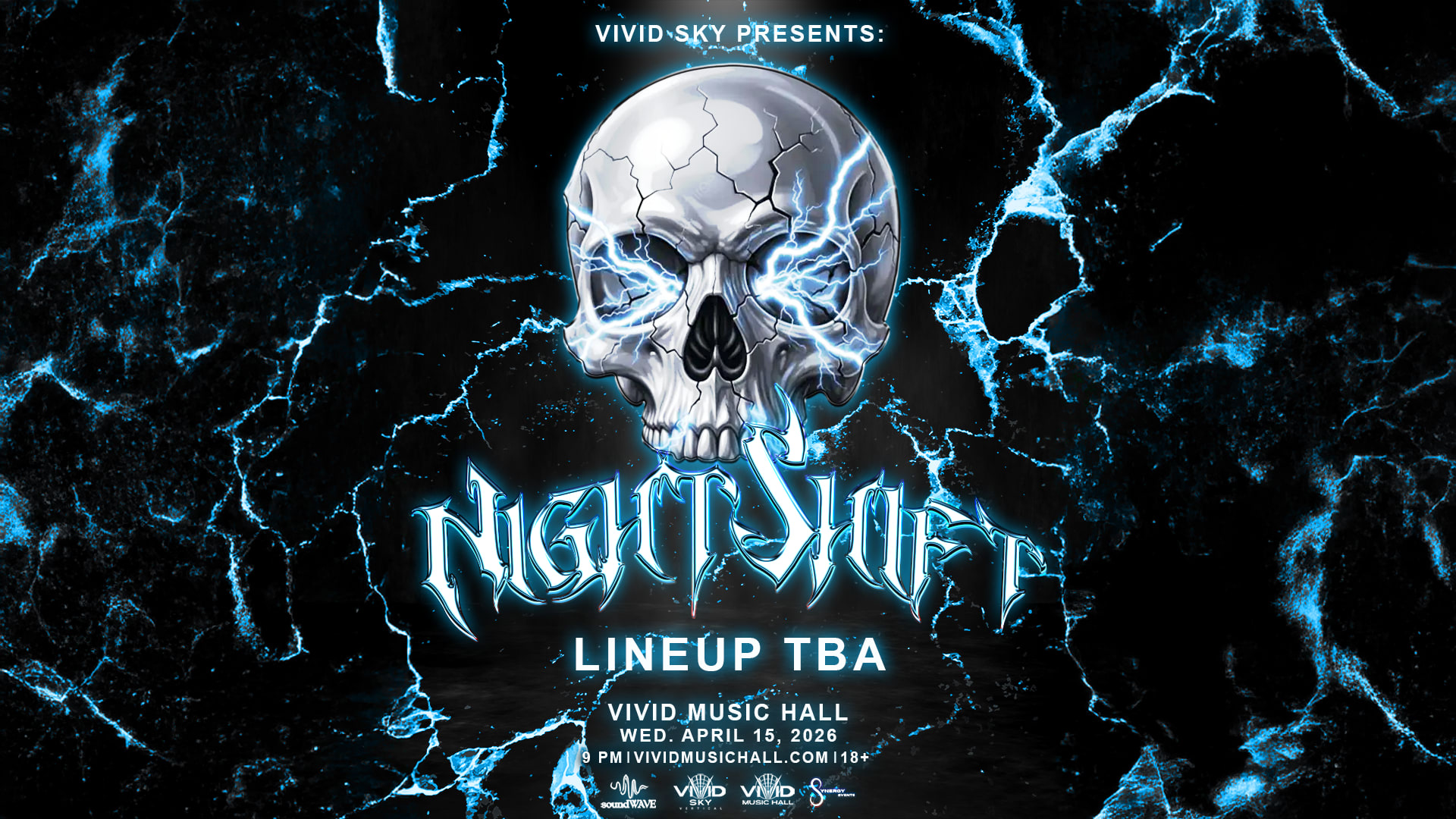 Night Shift (April 15)