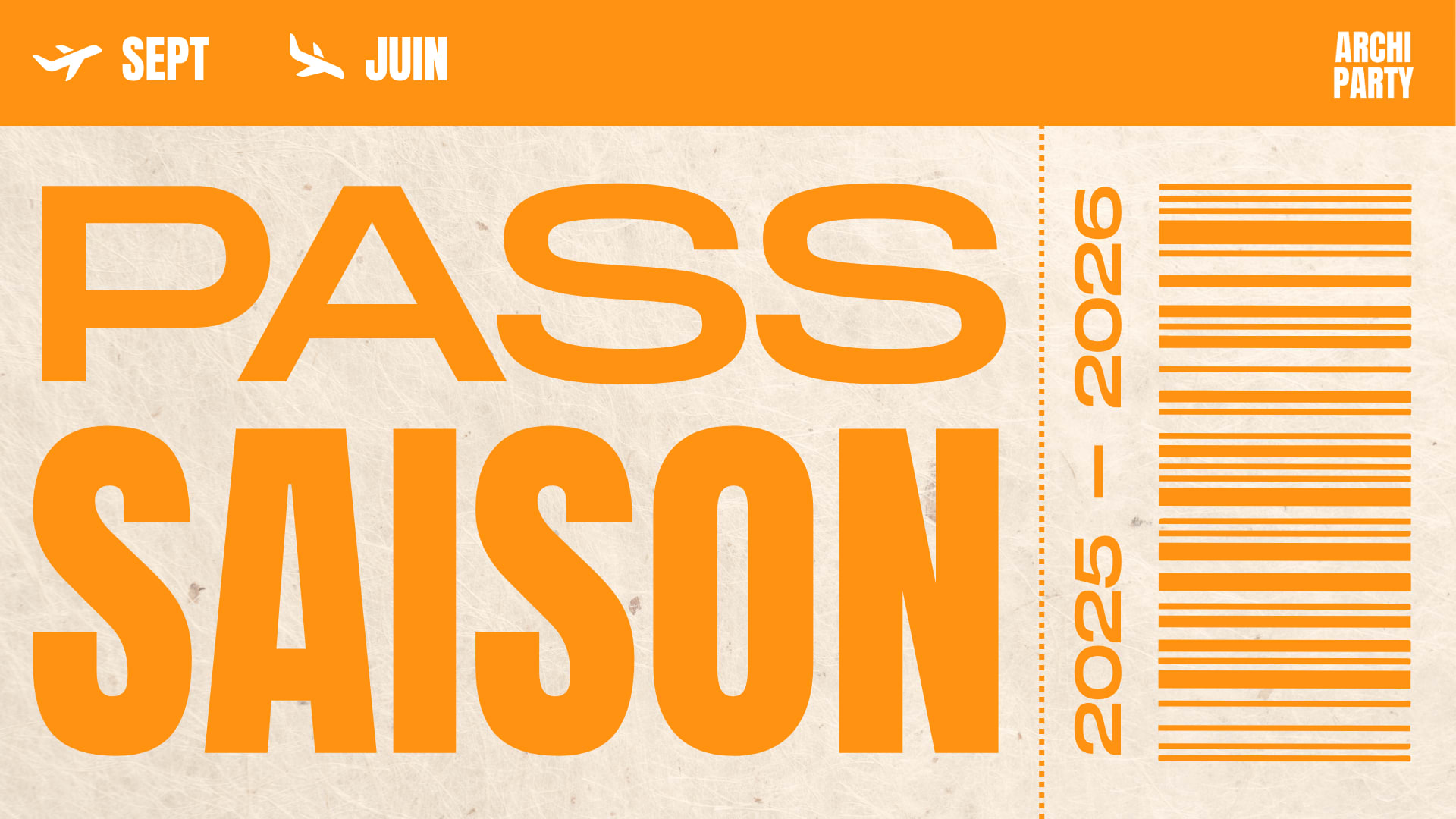 Pass Archiparty 2025-2026