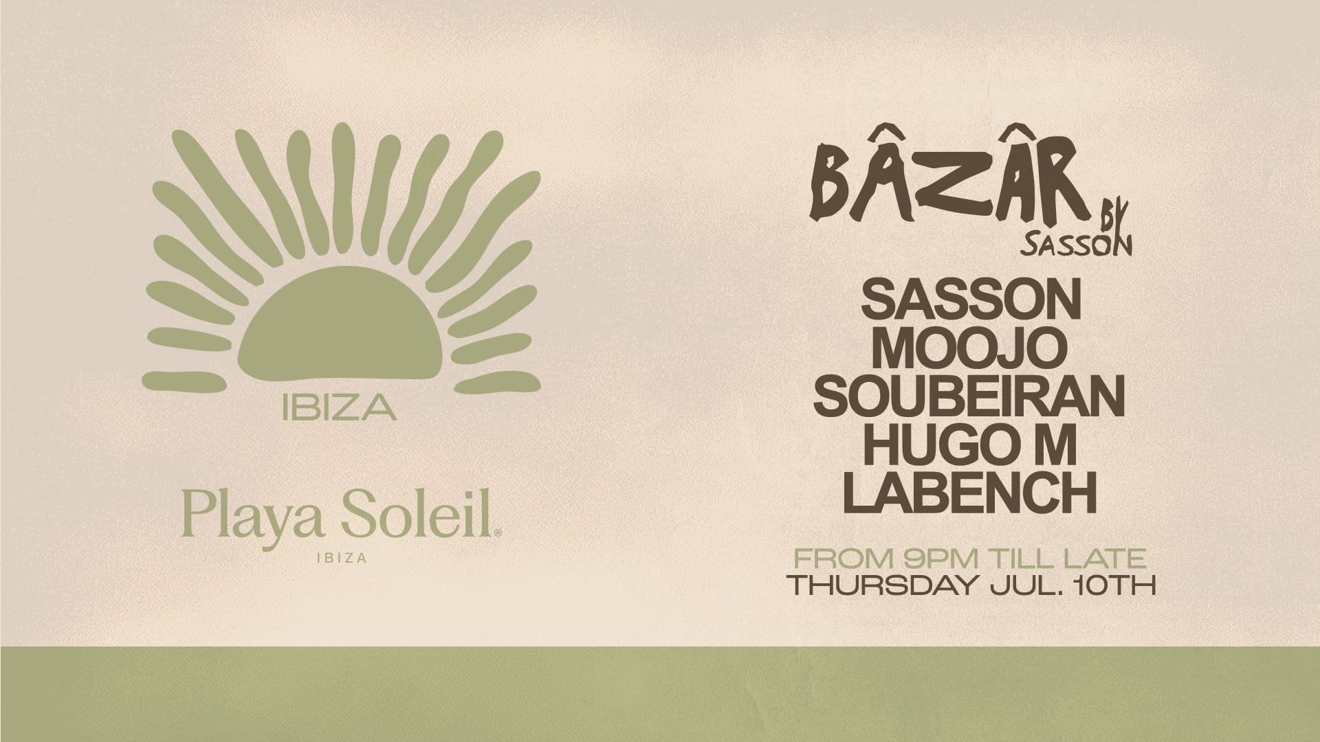 Bâzâr By Sasson @Playa Soleil | Thursday July 10th
