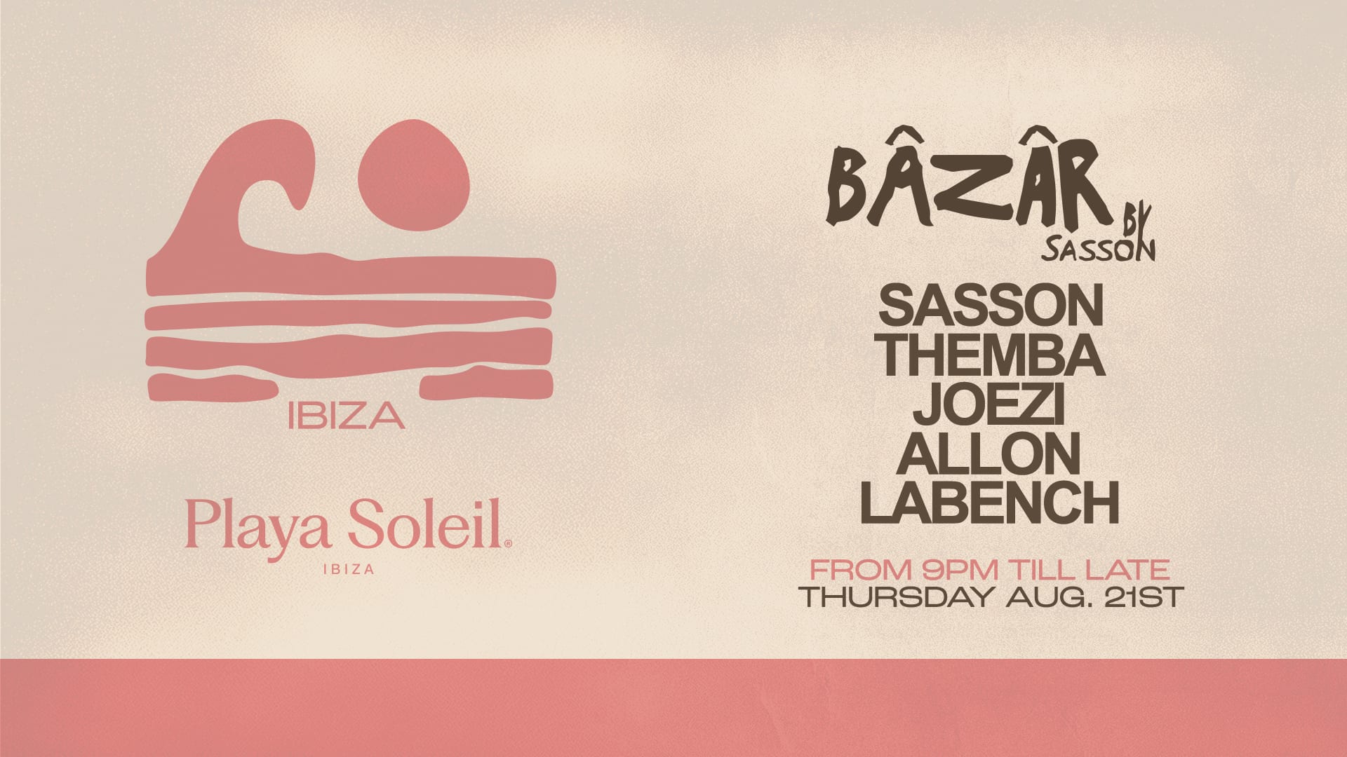 Bâzâr By Sasson @Playa Soleil | Thursday August 21st