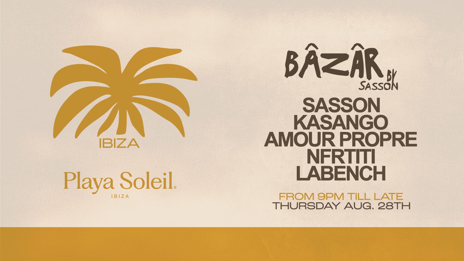 Bâzâr By Sasson @Playa Soleil | Thursday August 28th