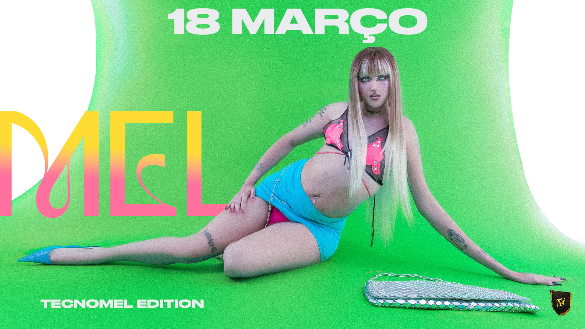 Mel Com Mia Badgyal – 18 Março 23h