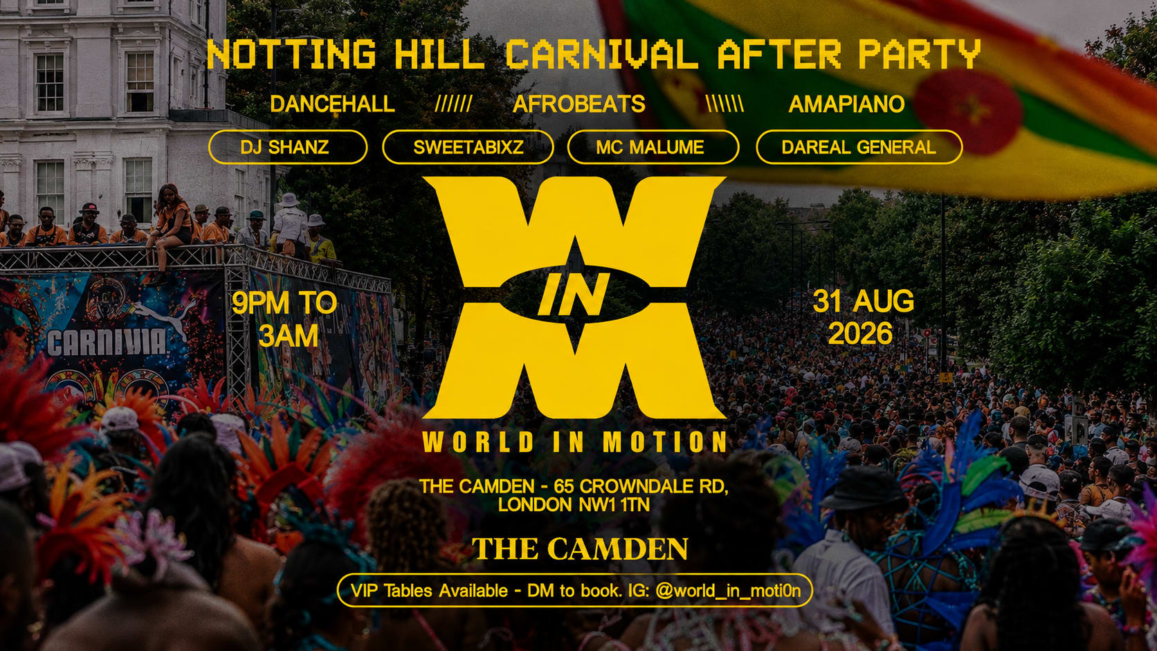 World In Motion: Notting Hill Carnival After Party