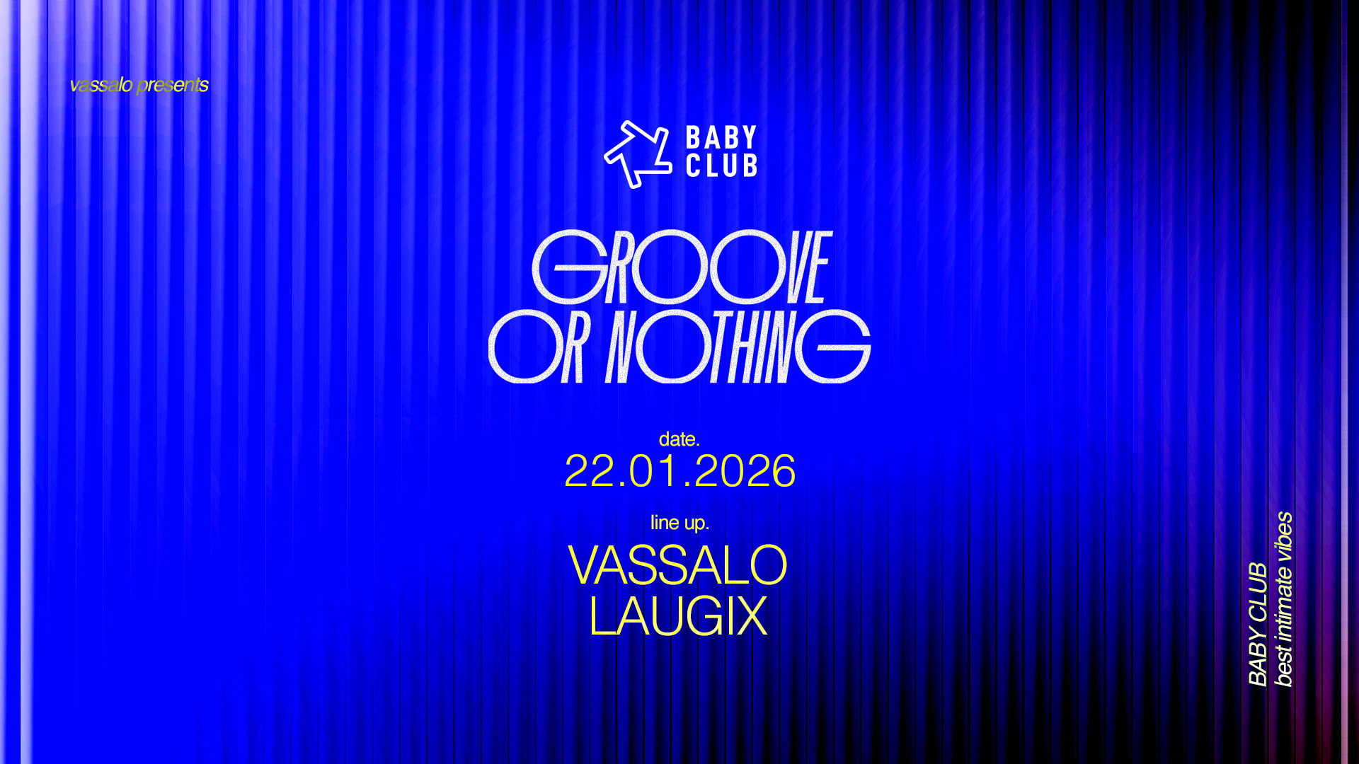 Groove Or Northing : Vassalo + Laugix
