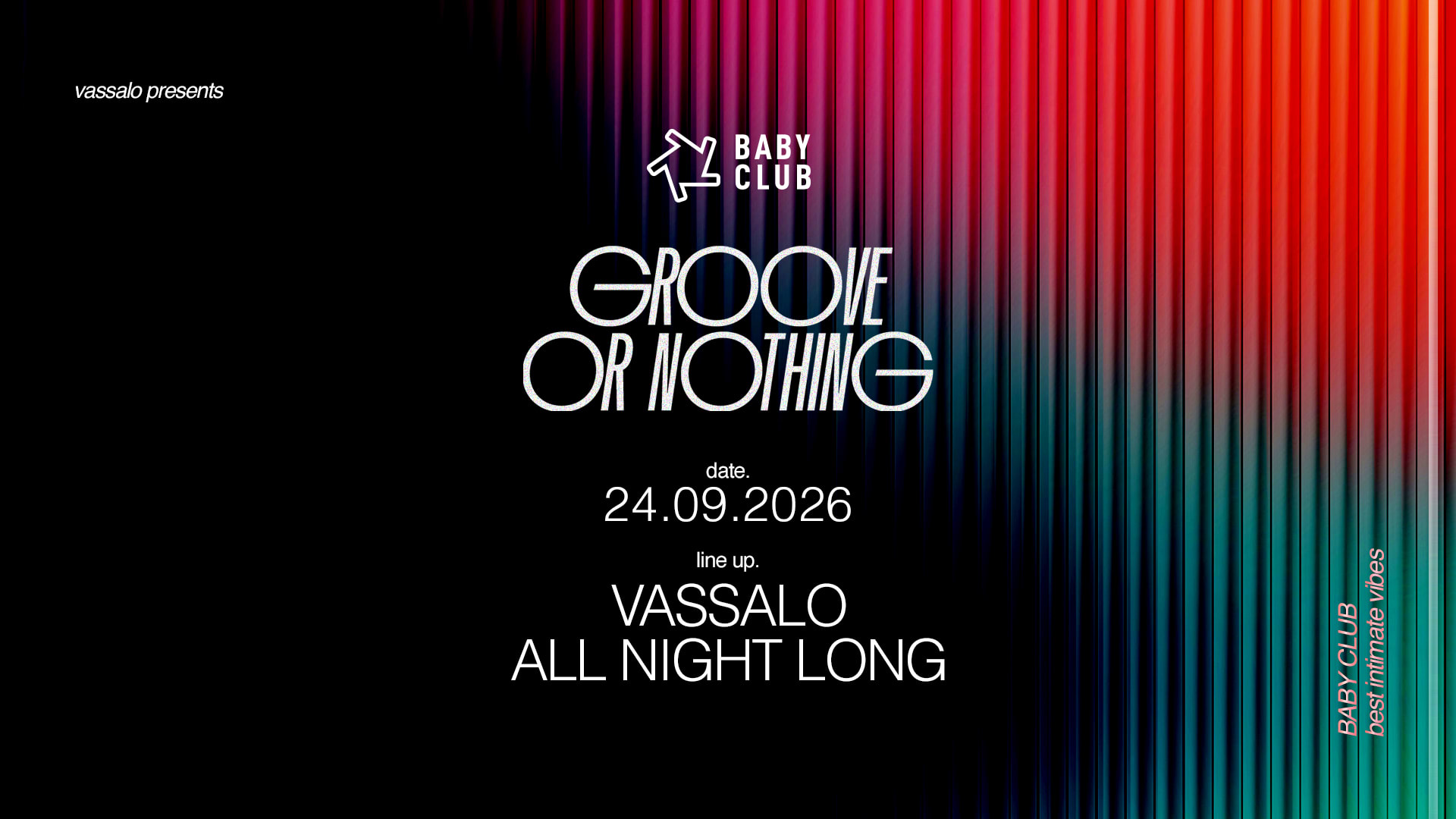 Groove Or Nothing : Vassalo All Night Long
