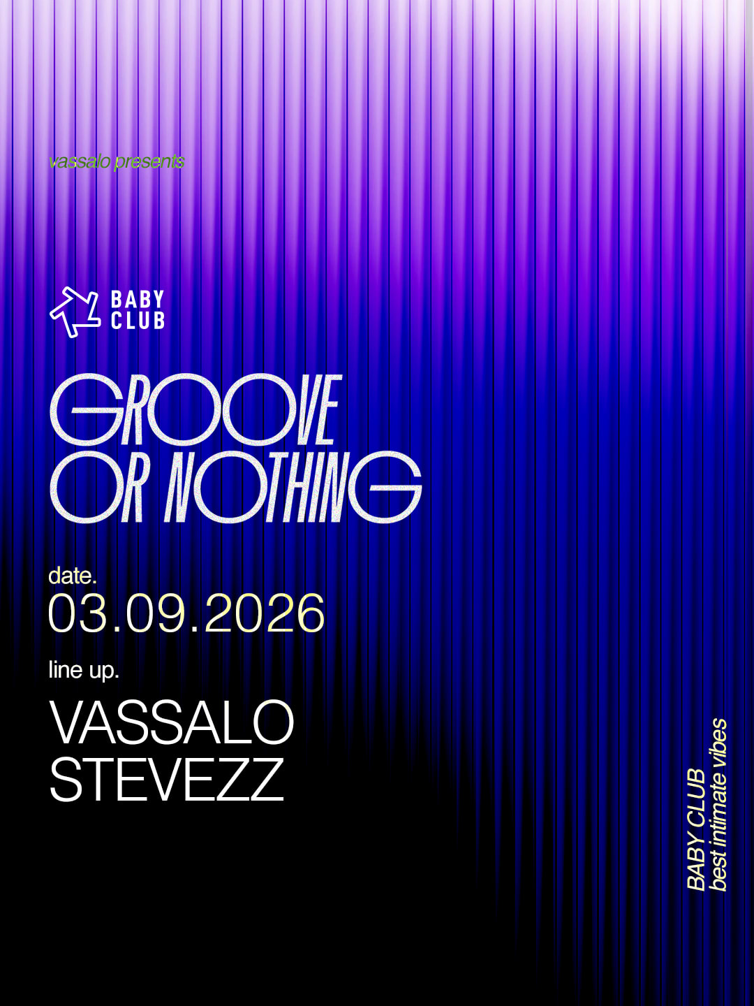 Groove Or Nothing : Vassalo + Stevezz