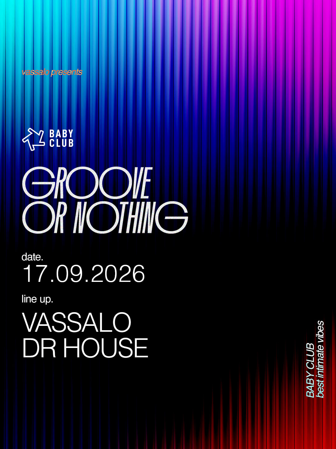 Groove Or Nothing : Vassalo + Dr House