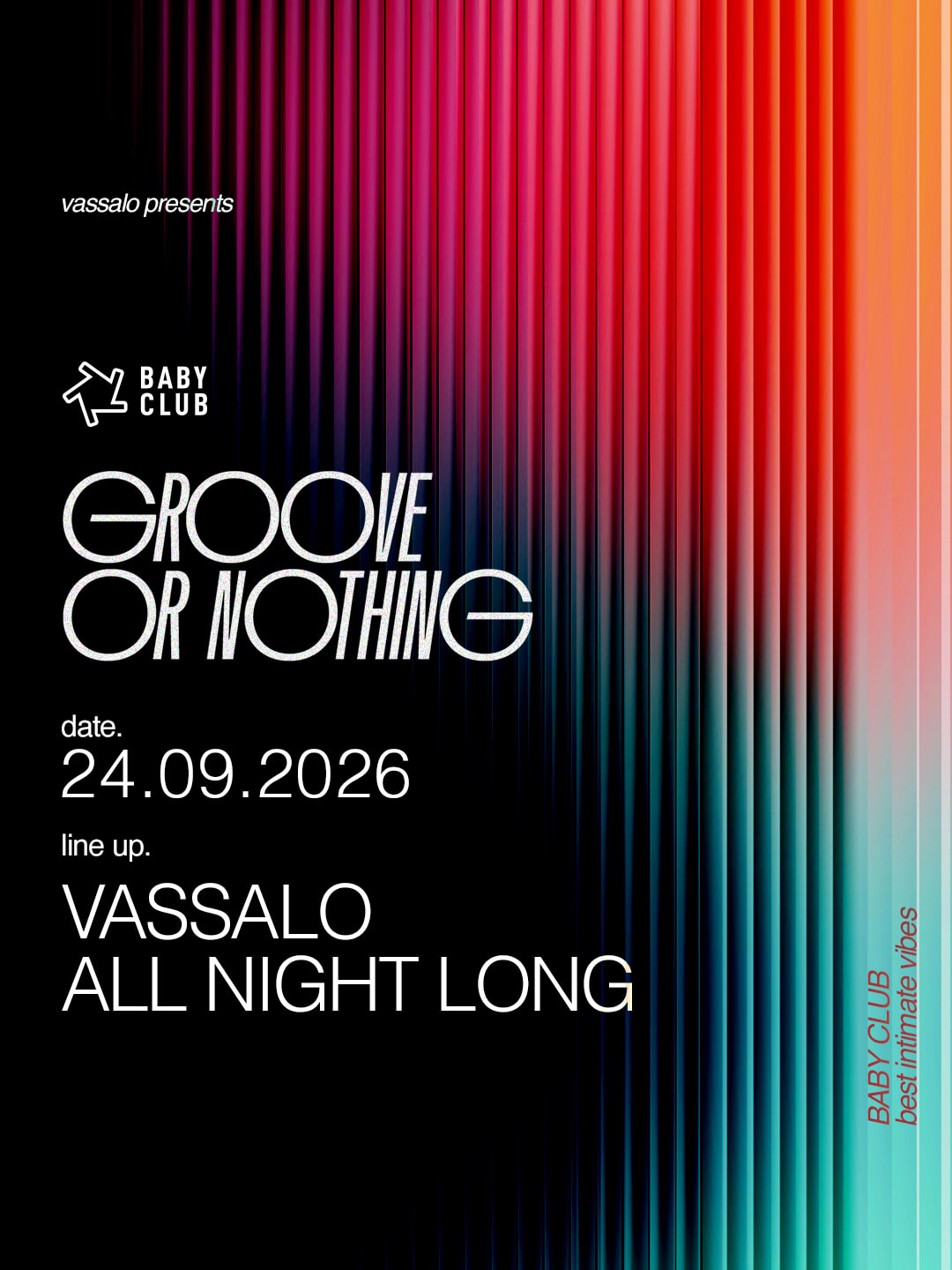 Groove Or Nothing : Vassalo All Night Long